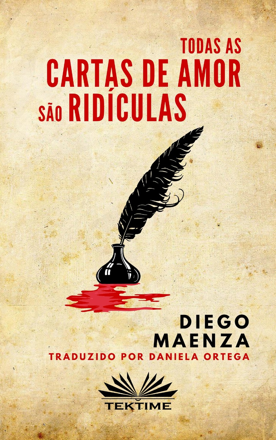Обложка книги «Todas As Cartas De Amor São Ridículas»