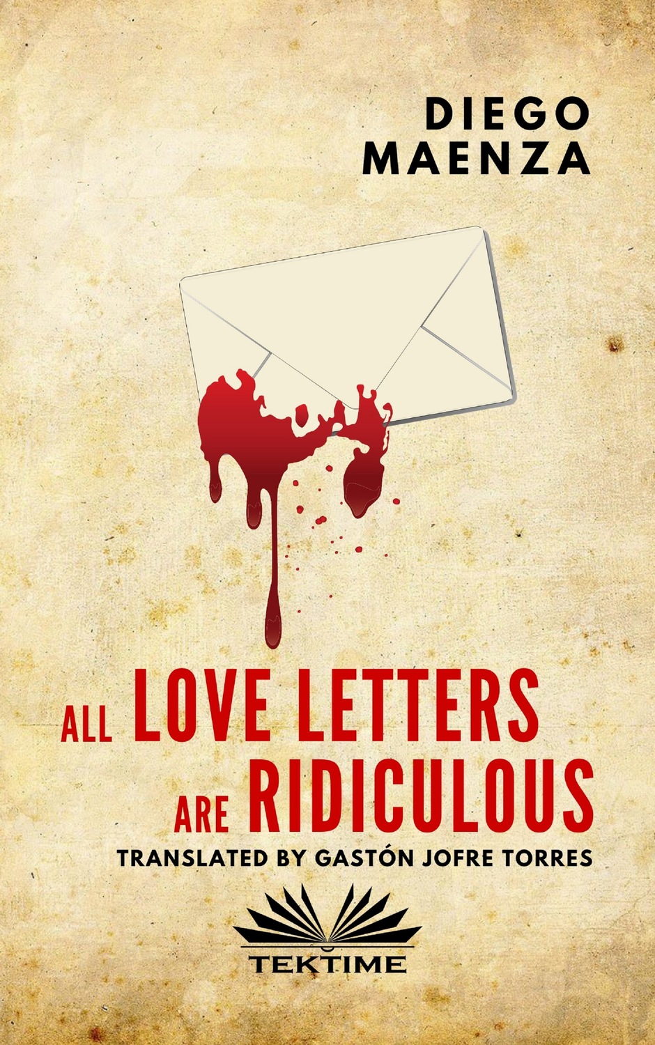 Обложка книги «All Love Letters Are Ridiculous»