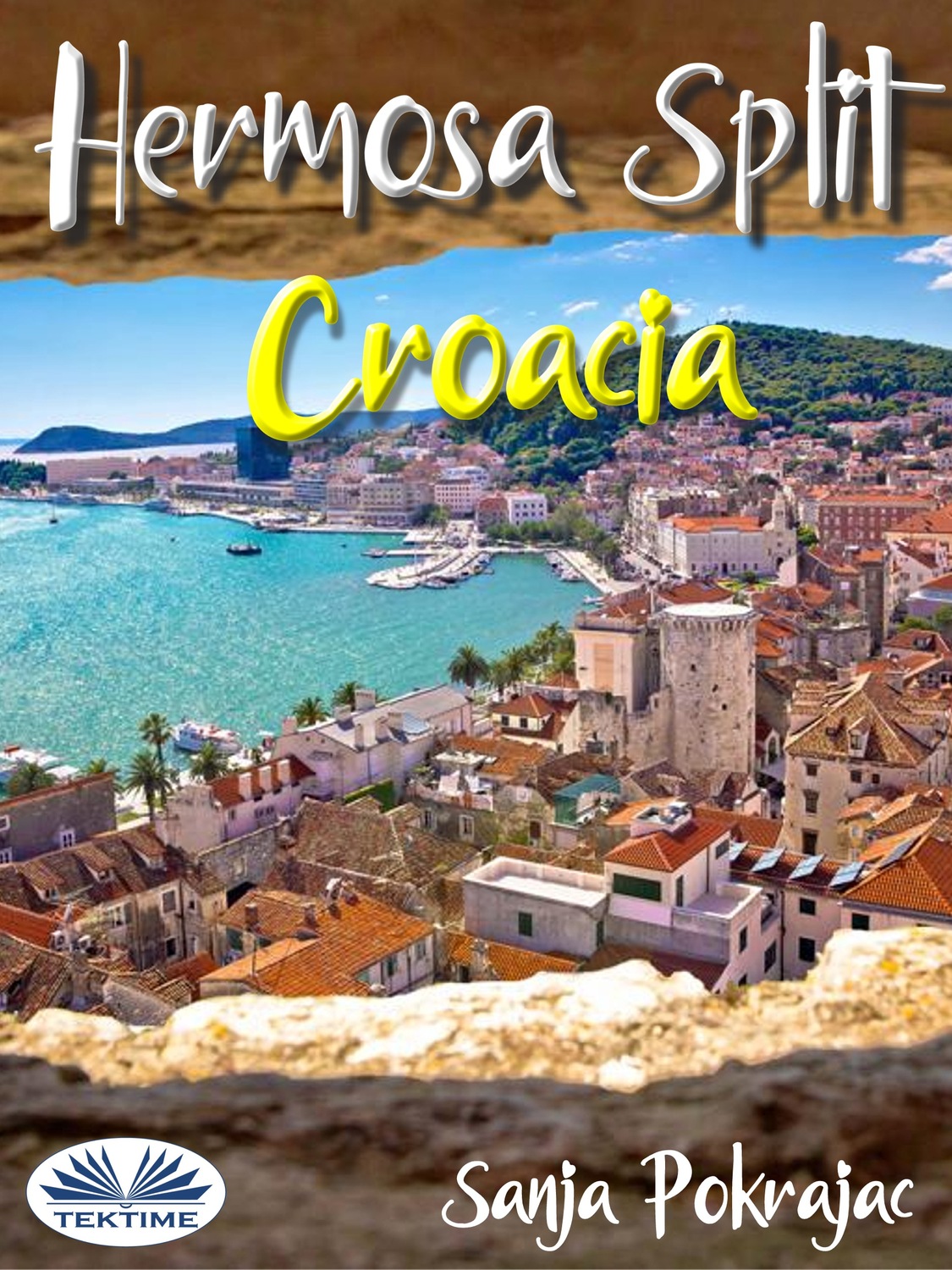Обложка книги «Hermosa Split-Croacia»