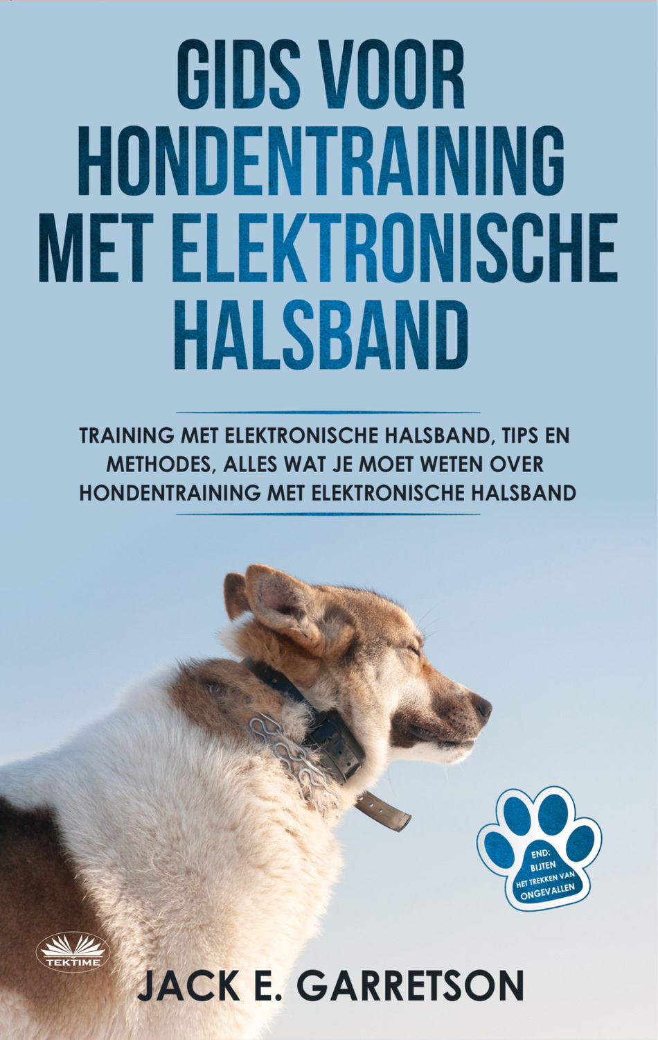 Обложка книги «Gids Voor Hondentraining Met Elektronische Halsband»