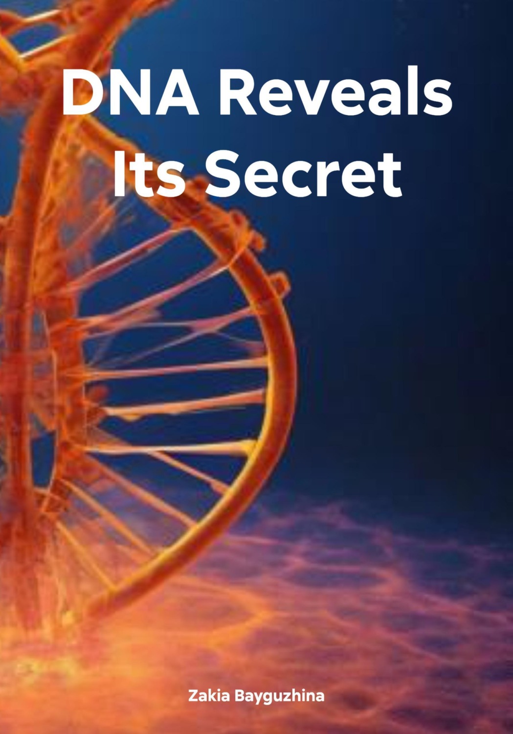 Обложка книги «DNA Reveals Its Secret»