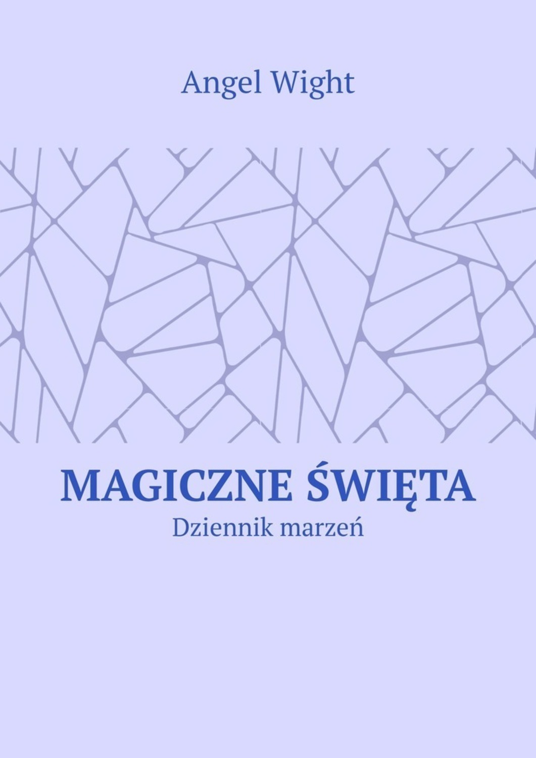 Обложка книги «Magiczne święta. Dziennik marzeń»