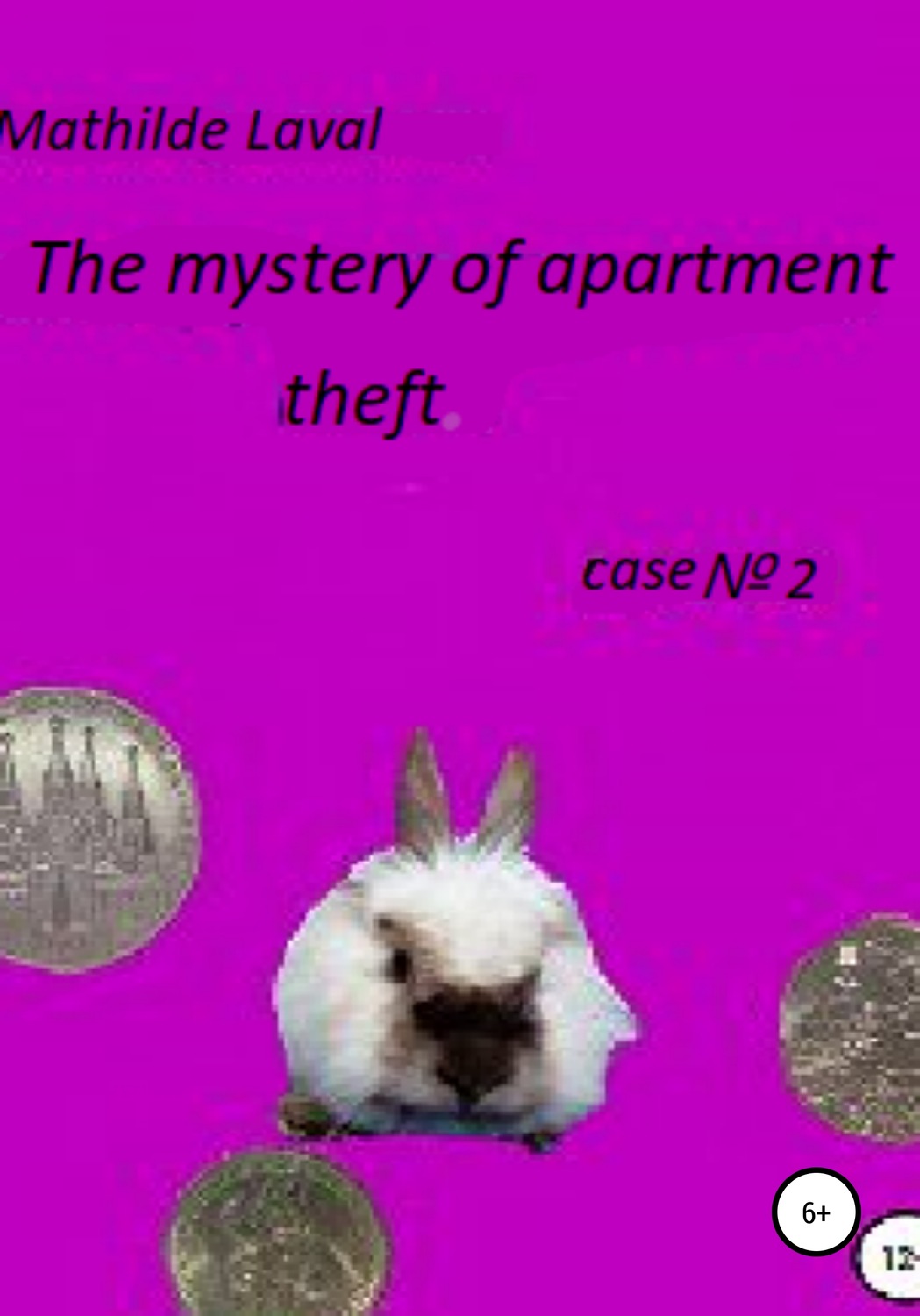 Обложка книги «The mystery of apartment theft»