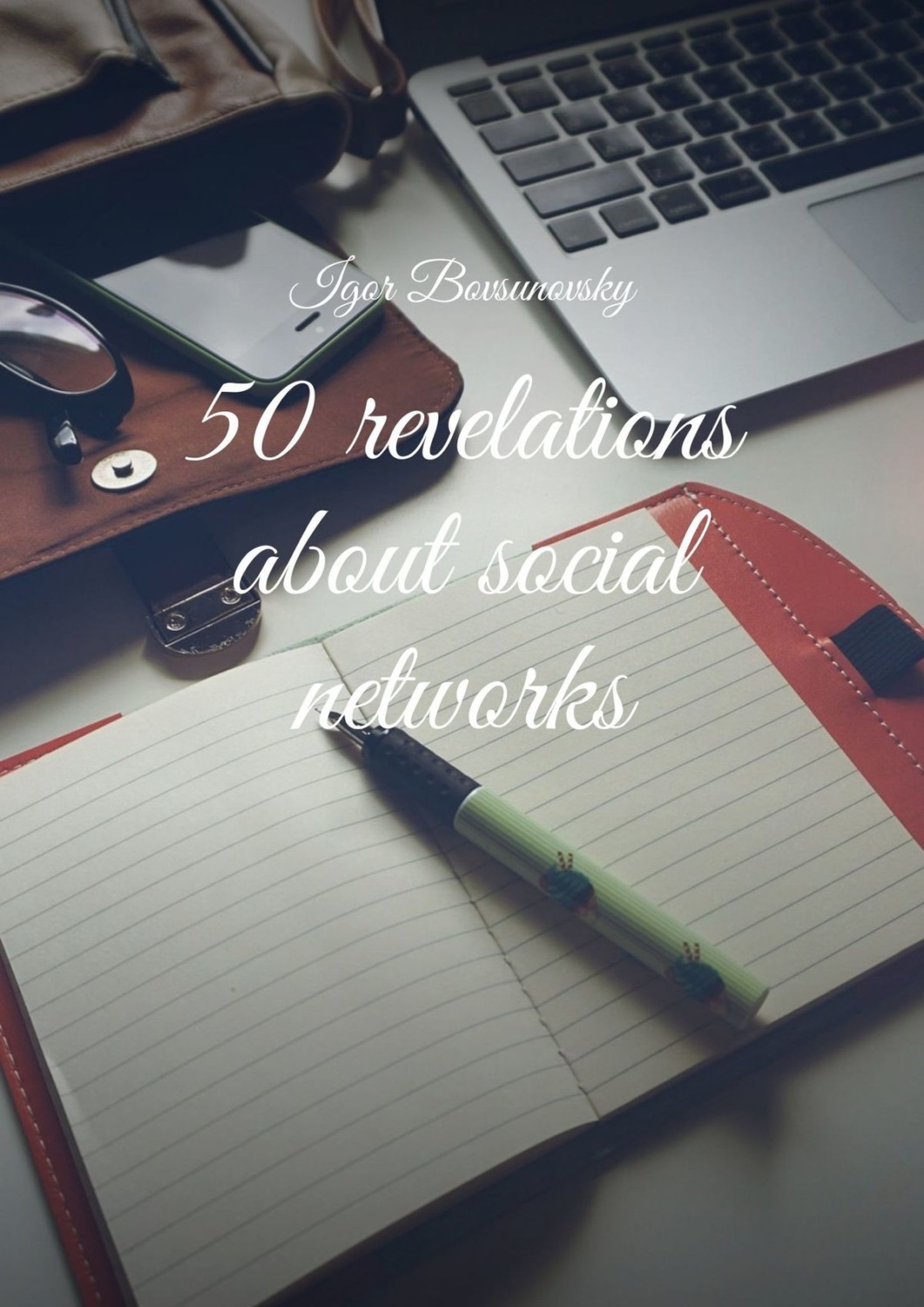 Обложка книги «50 revelations about social networks»