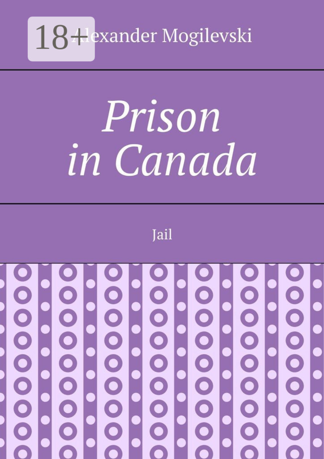 Обложка книги «Prison in Canada. Jail»