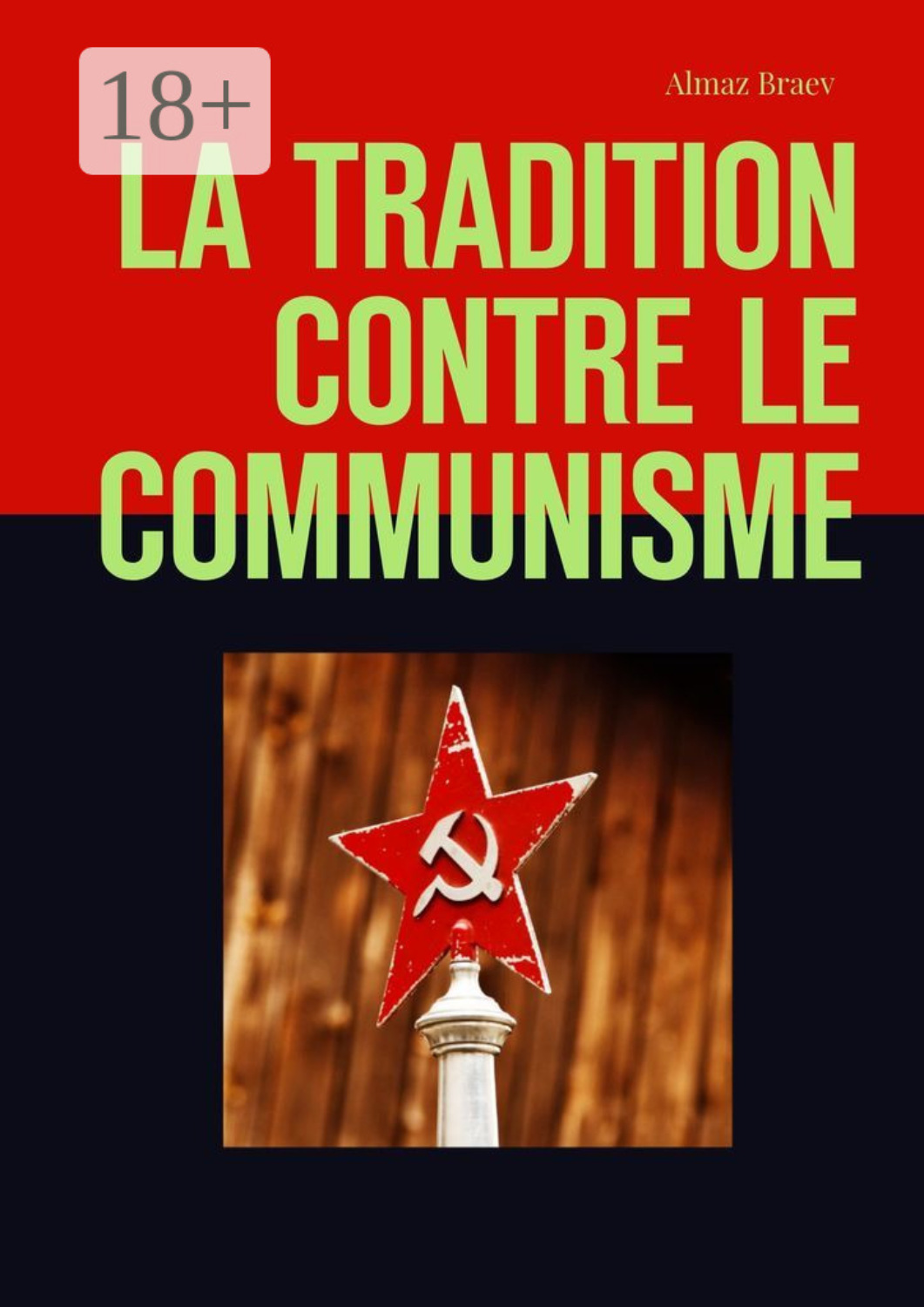 Обложка книги «La tradition contre le communisme»
