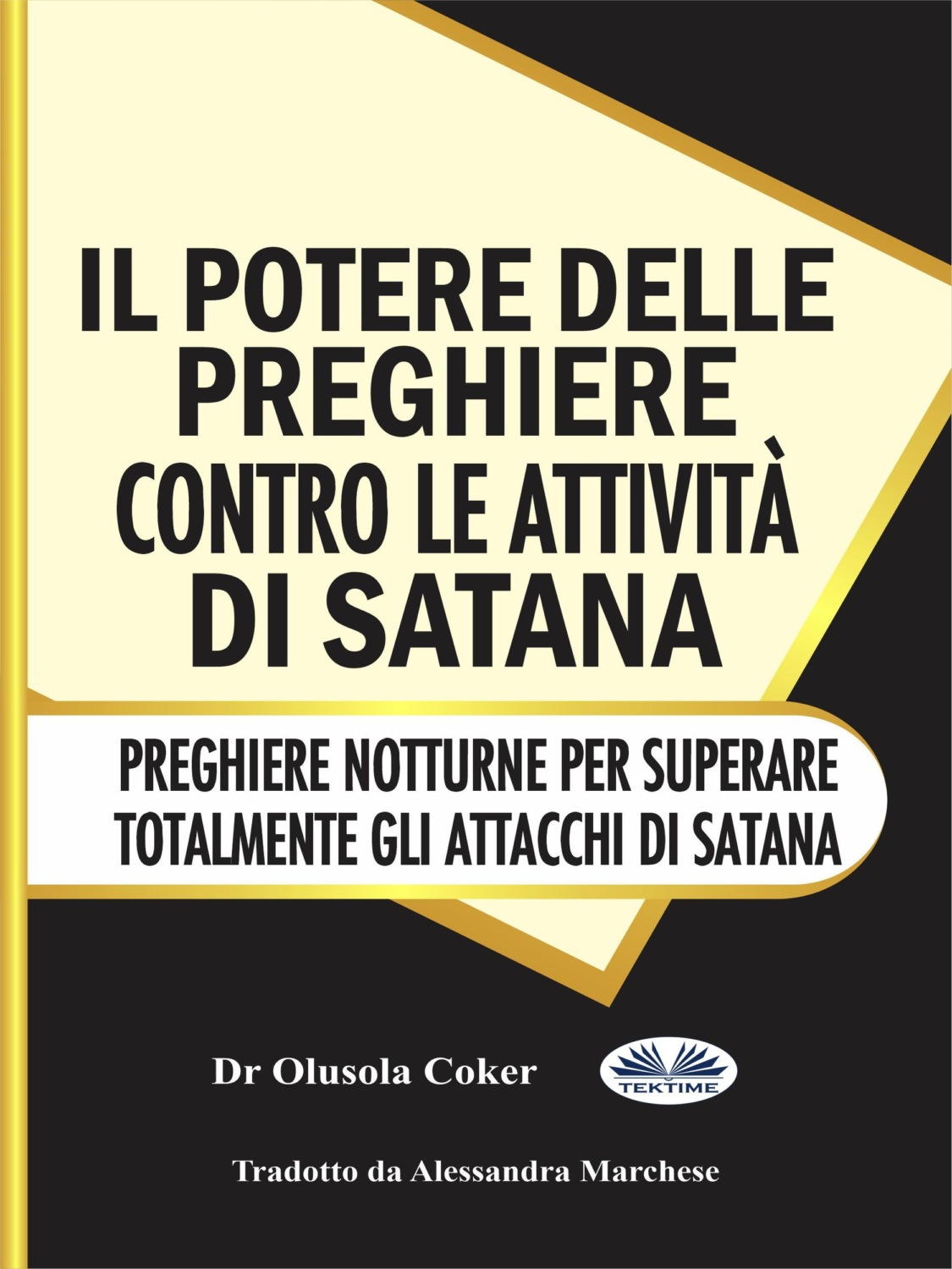 Обложка книги «Il Potere Delle Preghiere Contro Le Attività Di Satana»