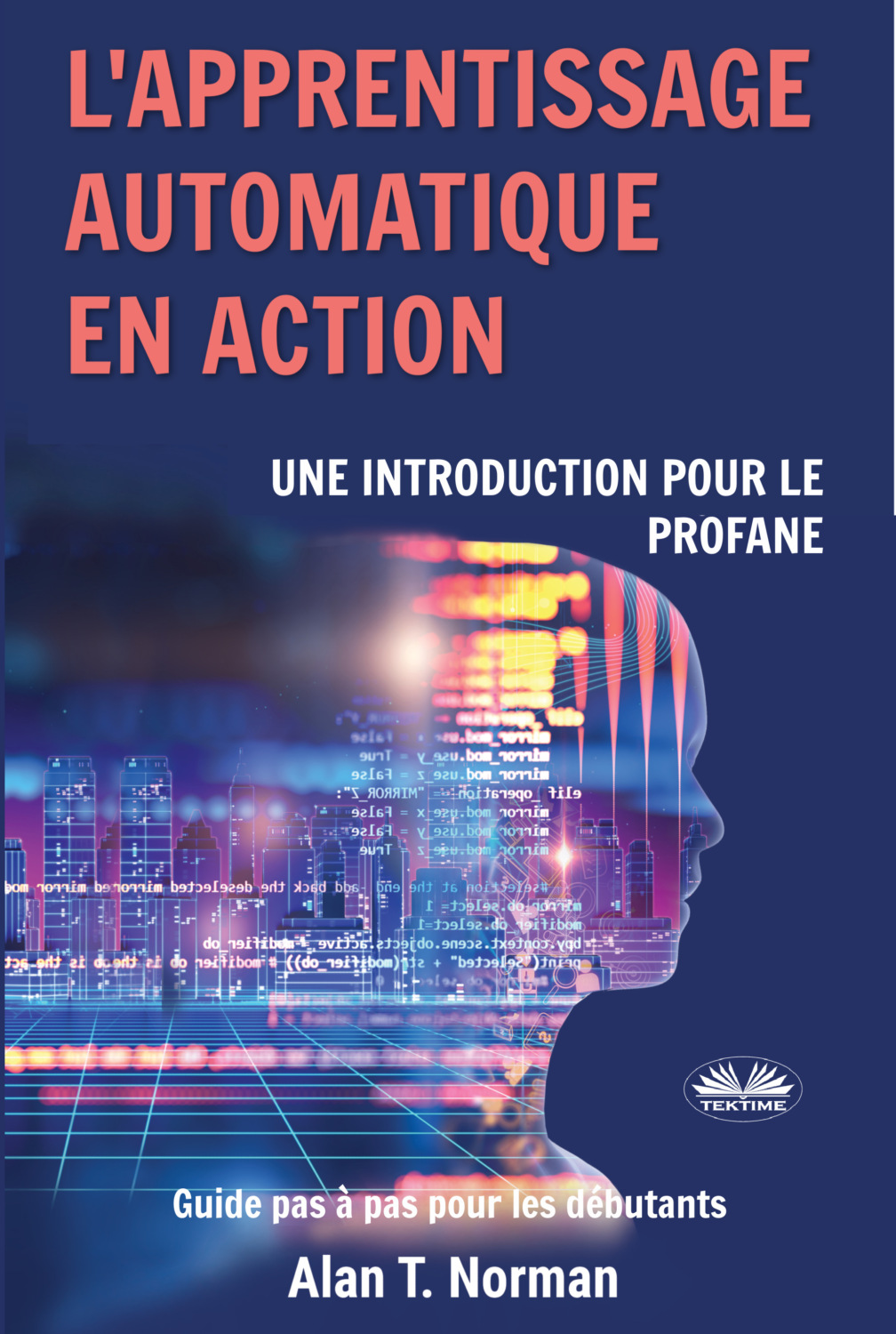 Обложка книги «L'Apprentissage Automatique En Action»