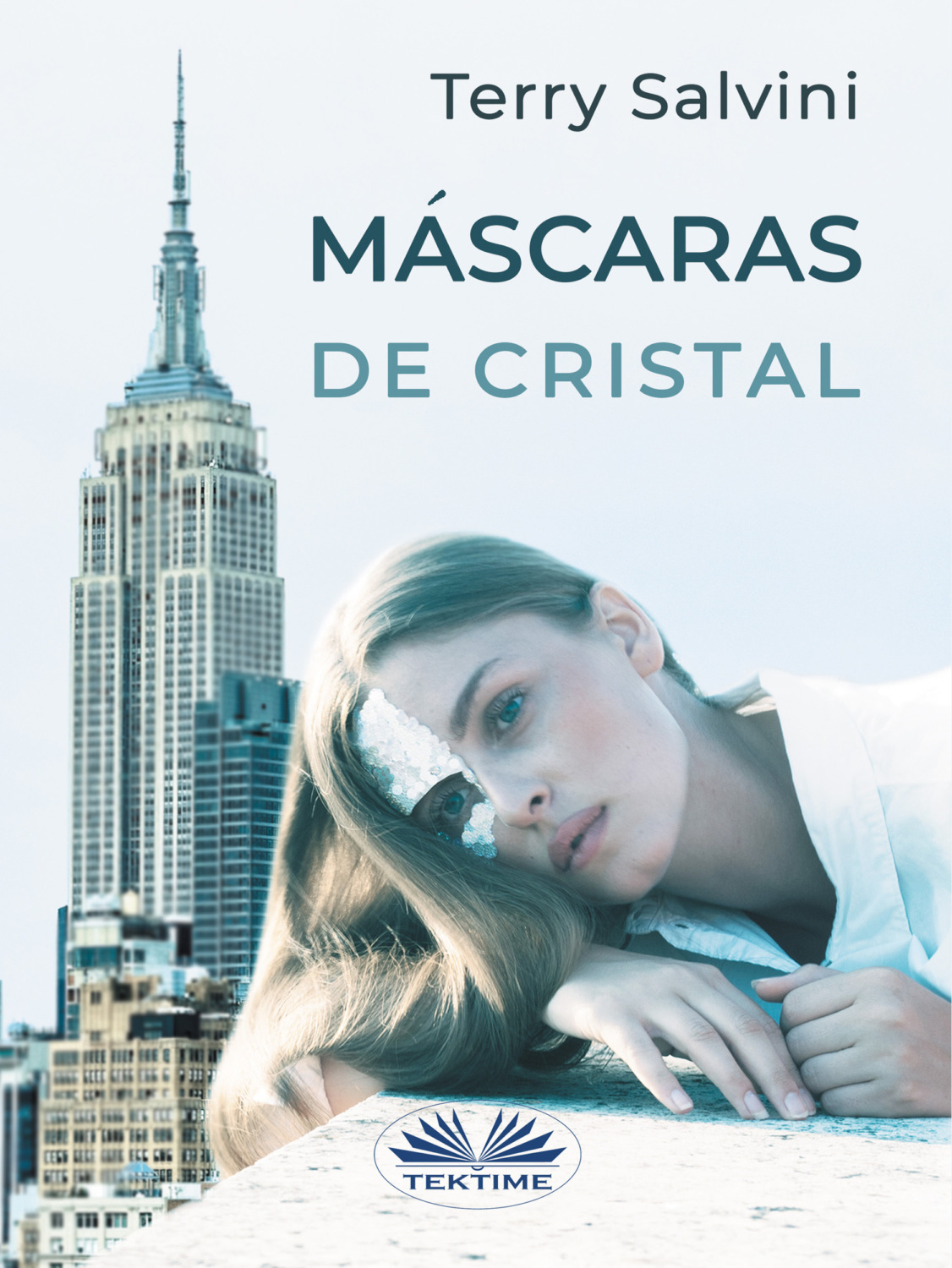 Обложка книги «Máscaras De Cristal»