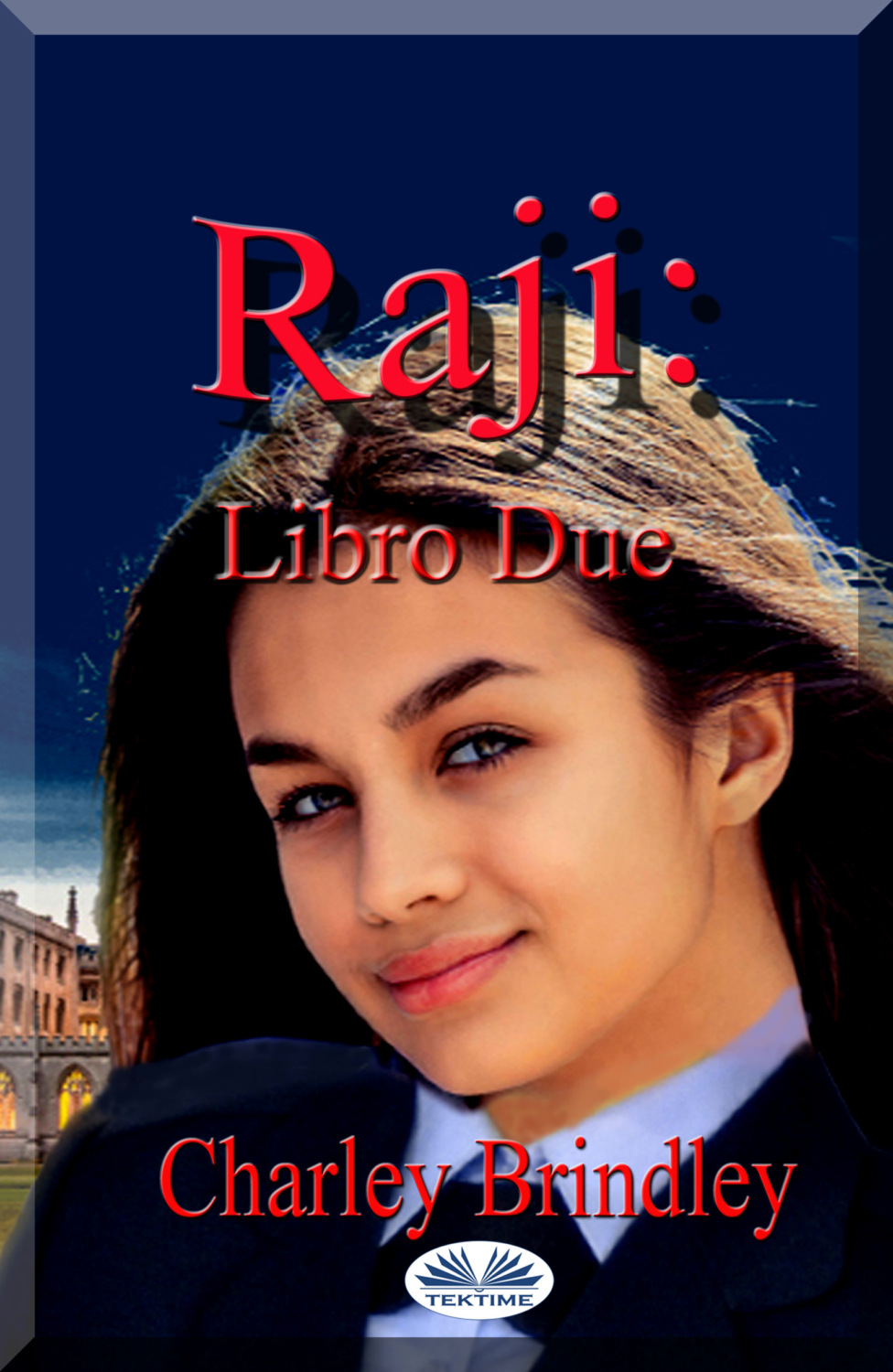 Обложка книги «Raji: Libro Due»