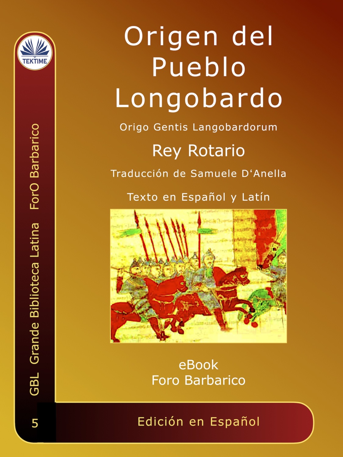 Обложка книги «Origen Del Pueblo Longobardo»
