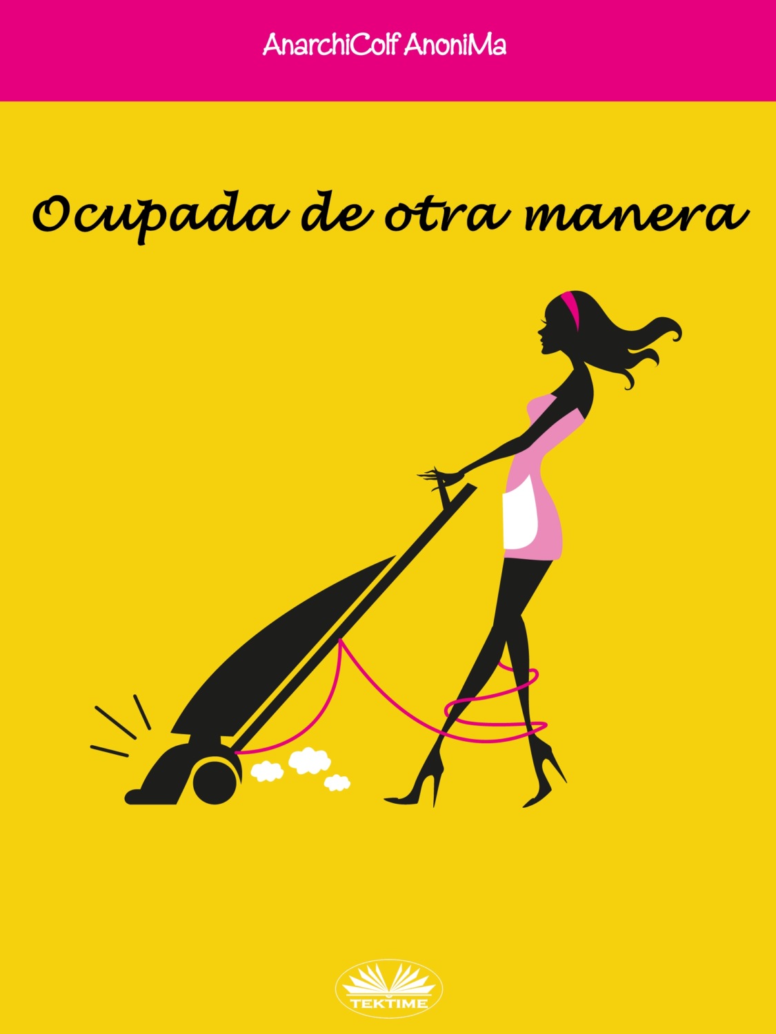 Обложка книги «Ocupada De Otra Manera»