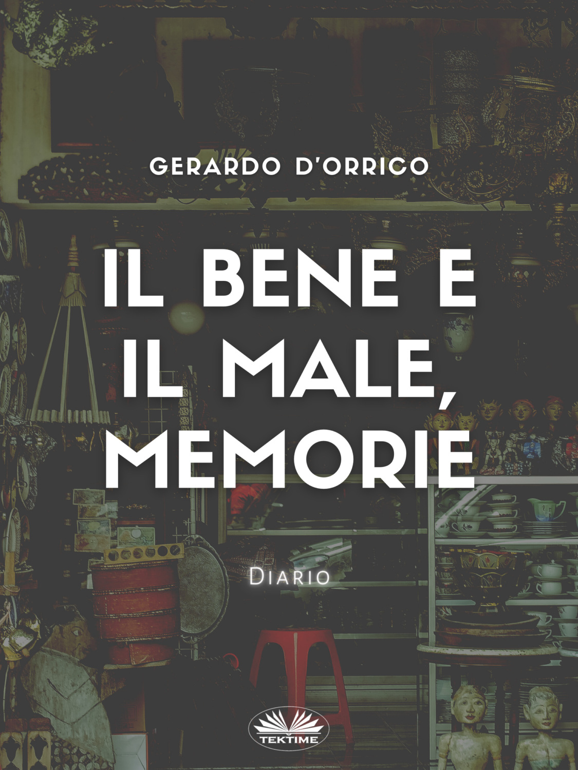 Обложка книги «Il Bene E Il Male, Memorie»