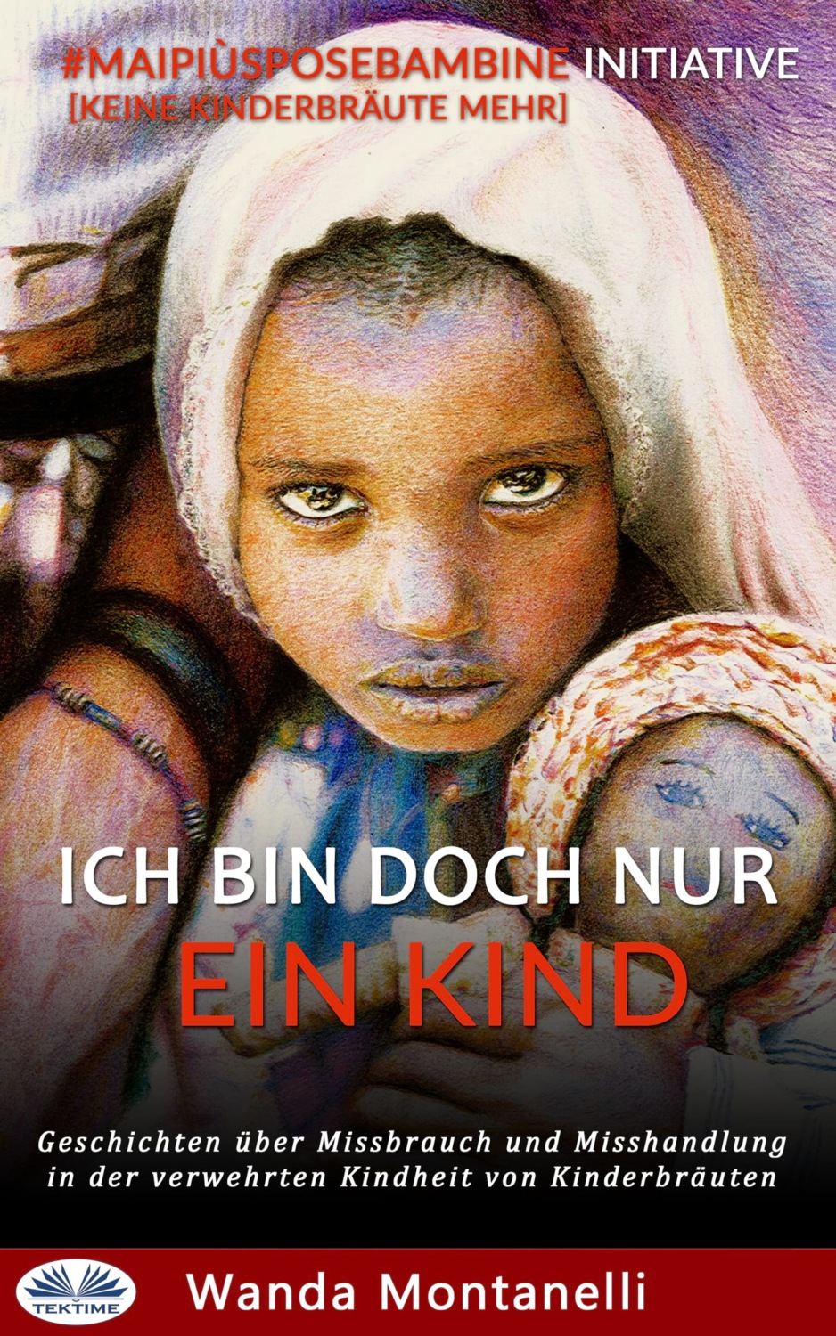 Обложка книги «Ich Bin Doch Nur Ein Kind»