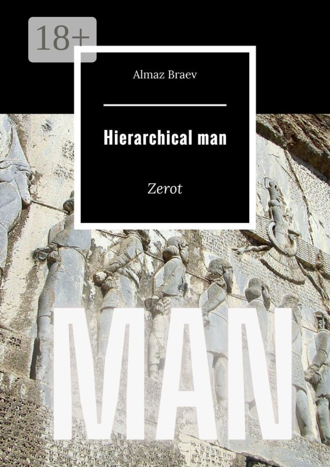 Обложка книги «Hierarchical man. Zerot»
