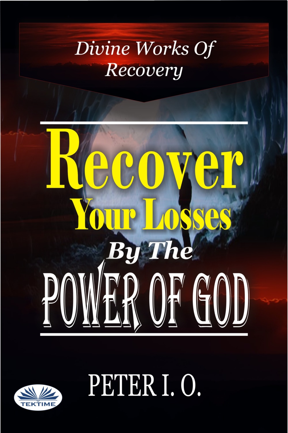 Обложка книги «Recover Your Losses By The Power Of God»
