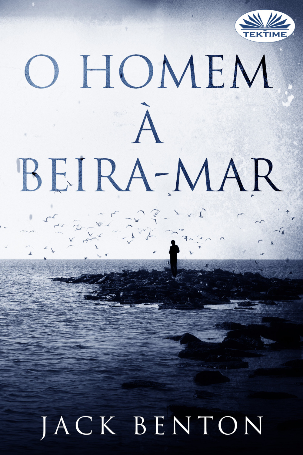 Обложка книги «O Homem À Beira-Mar»
