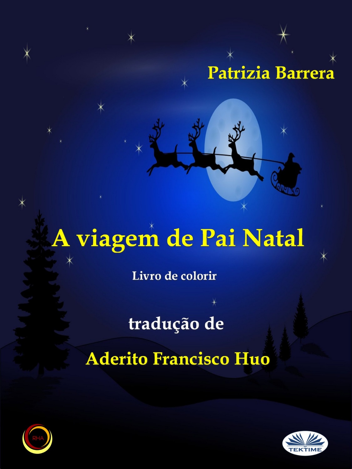 Обложка книги «A Viagem De Pai Natal»