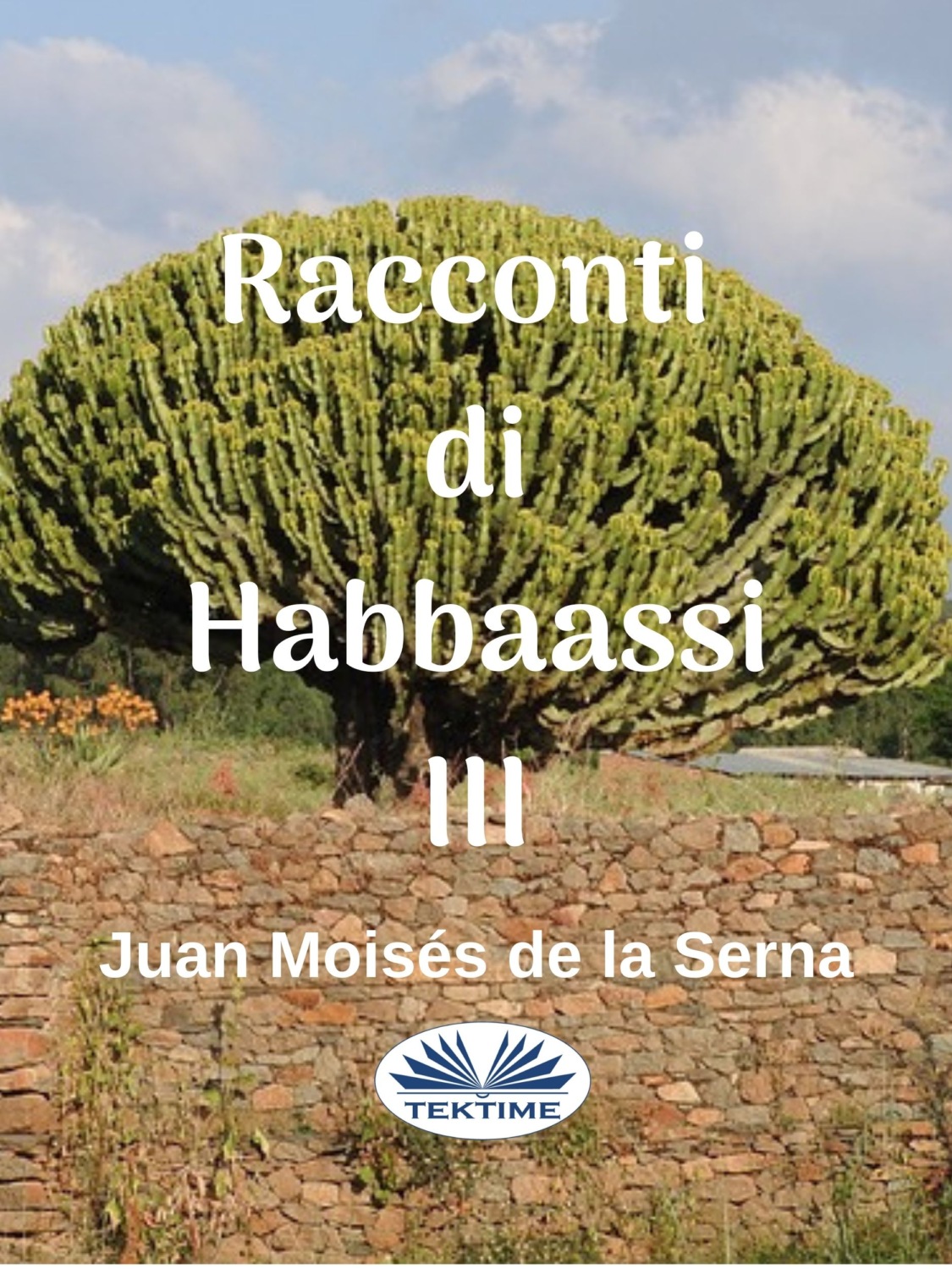 Обложка книги «Racconti Di Habbaassi III»