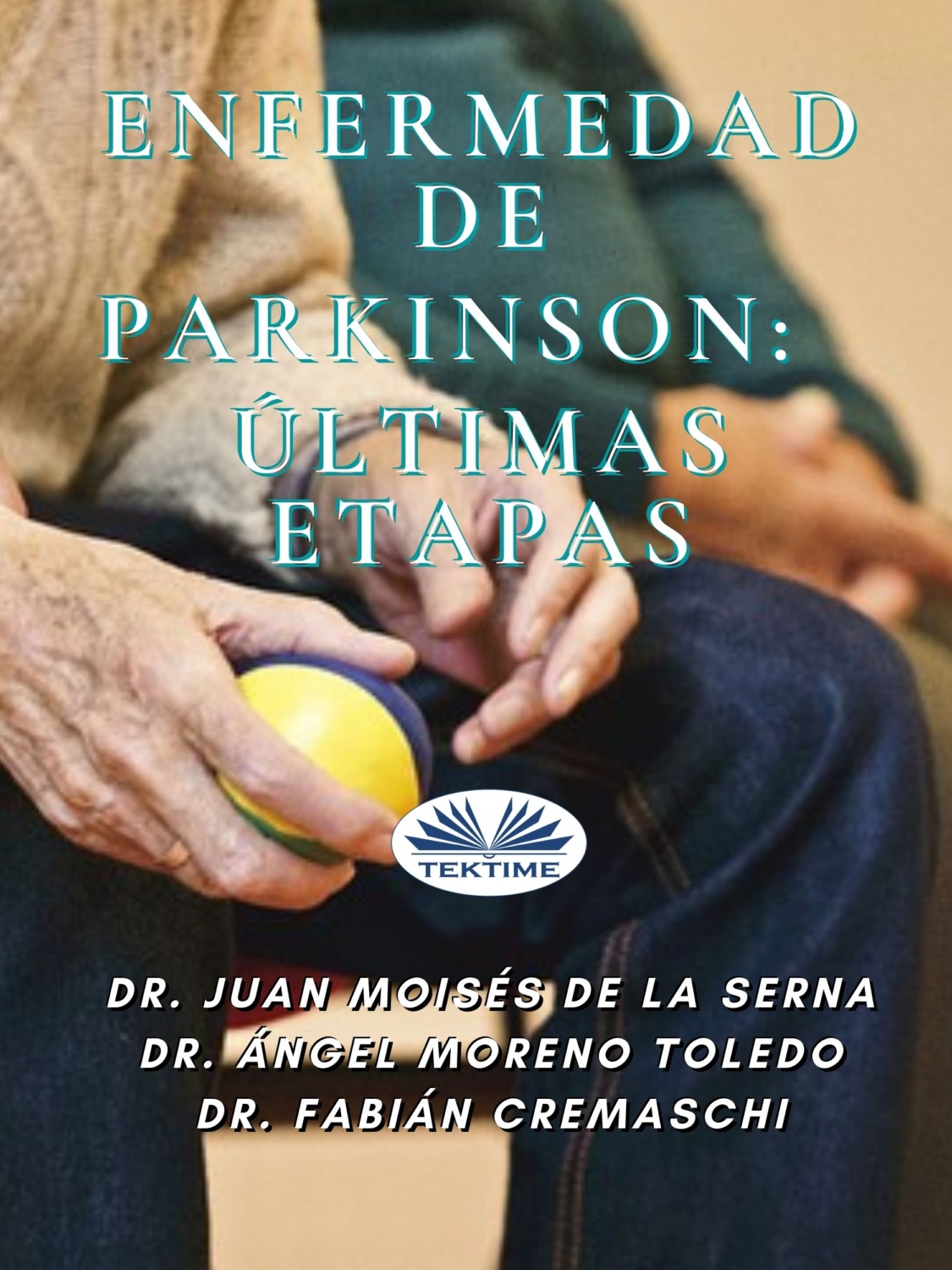 Обложка книги «Enfermedad De Parkinson: Últimas Etapas»