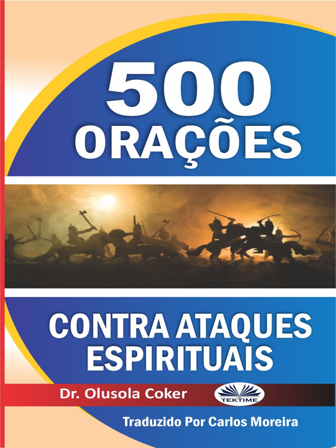 Обложка книги «500 Orações Contra Ataques Espirituais»