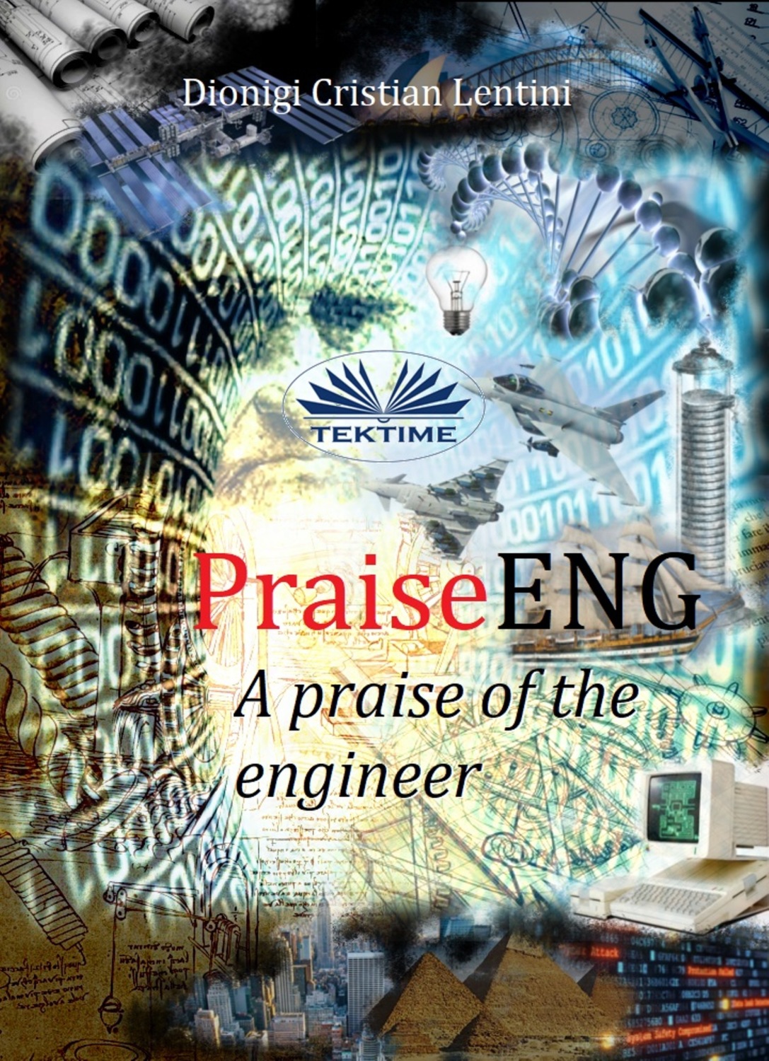 Обложка книги «PraiseENG - A Praise Of The Engineer»