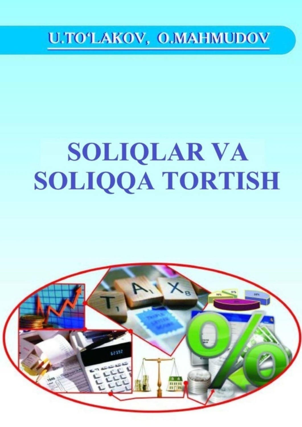 Обложка книги «Soliqlar va soliqqa tortish»