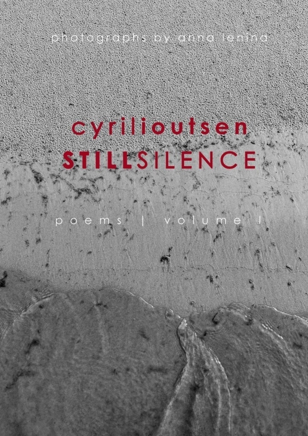 Обложка книги «still silence. poems. volume I»