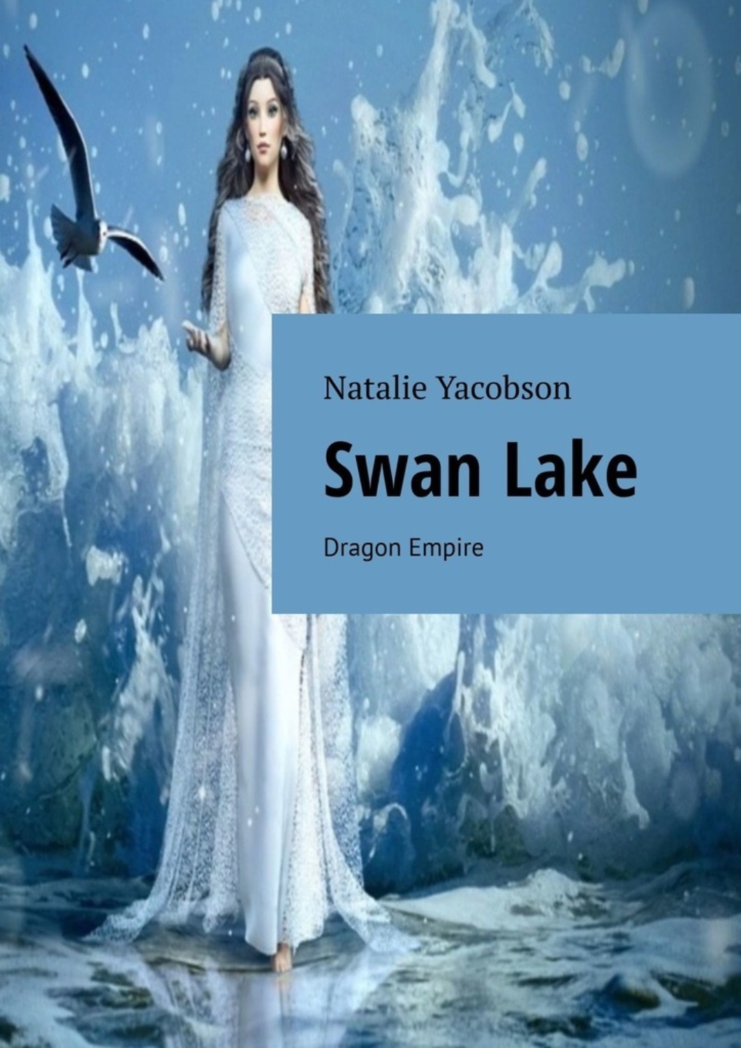 Обложка книги «Swan Lake. Dragon Empire»