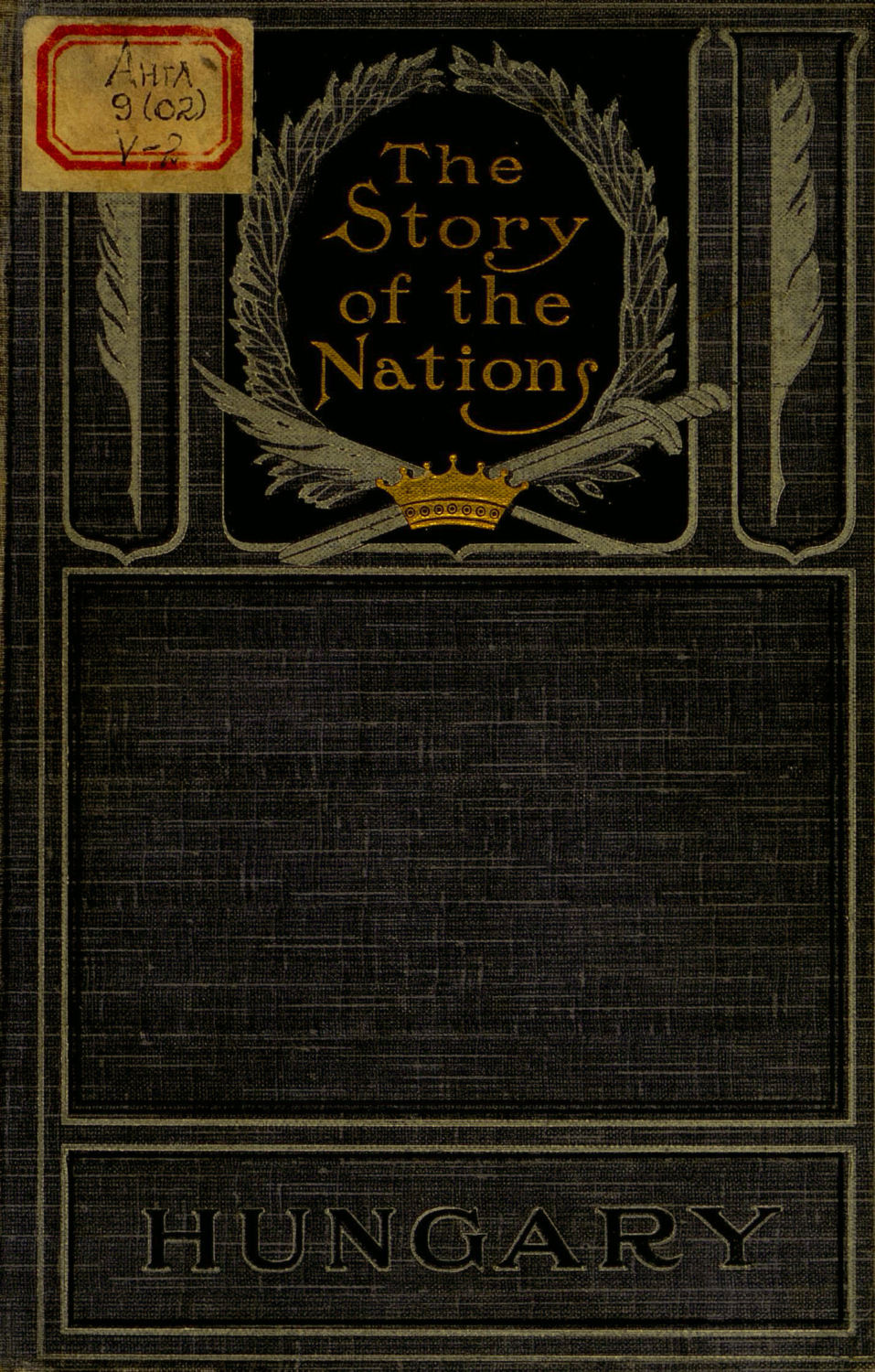 Обложка книги «Hungary In Ancient, Mediæval, And Modern Times : The Story of the Nations»