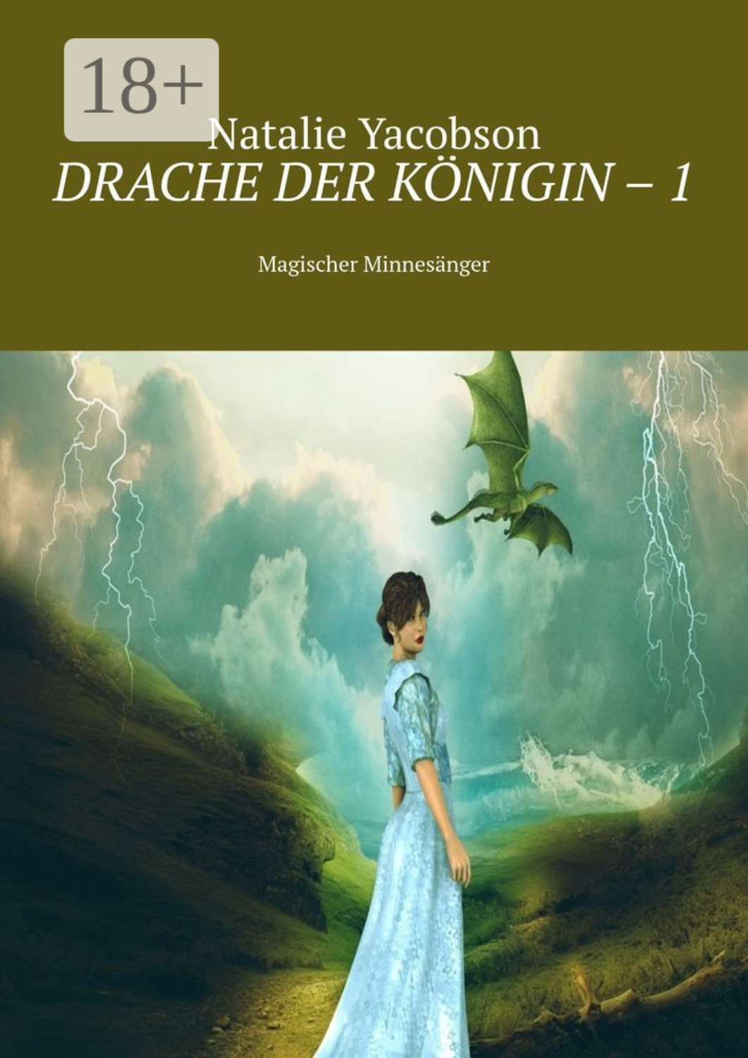 Обложка книги «Drache der Königin – 1. Magischer Minnesänger»