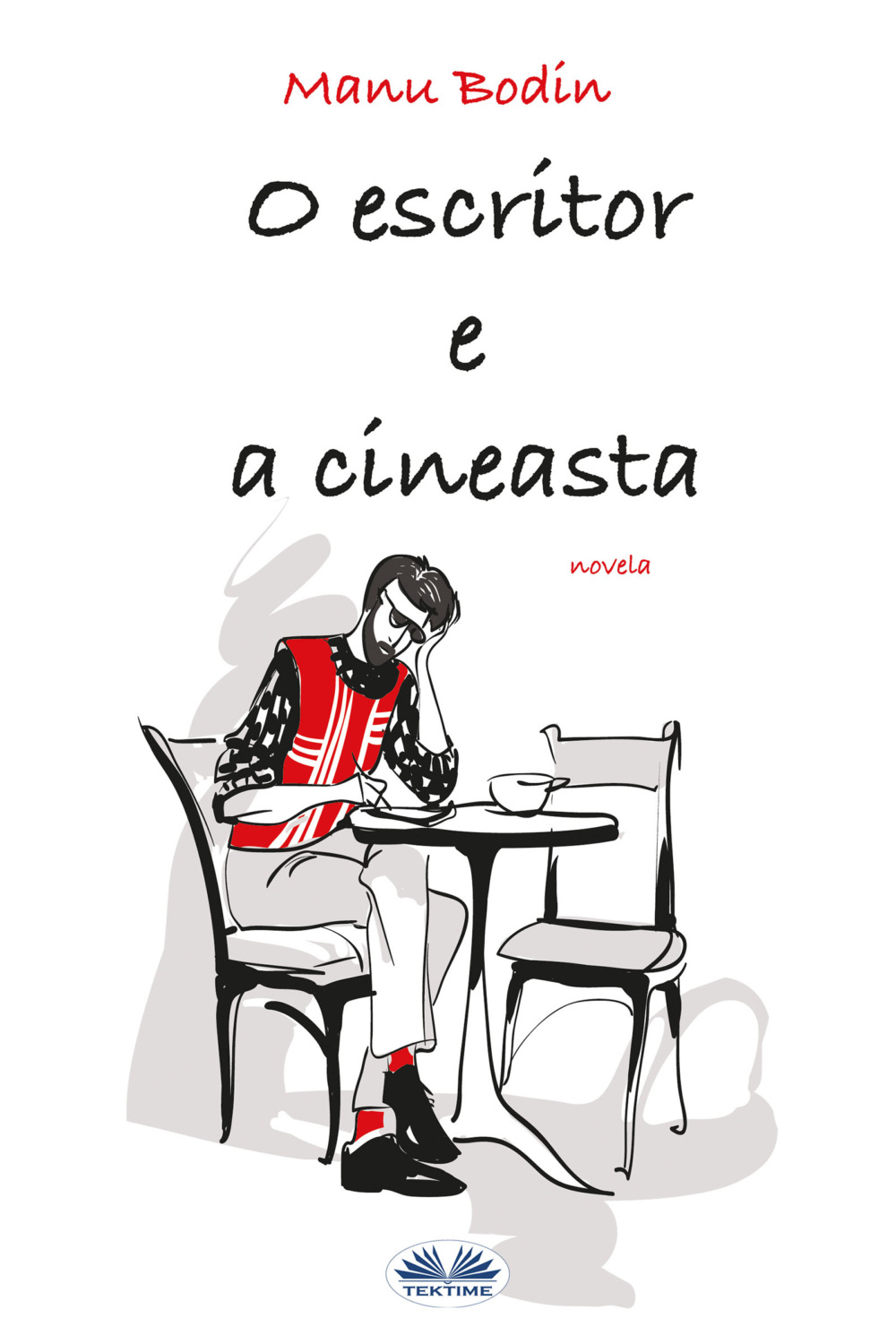 Обложка книги «O Escritor E A Cineasta»