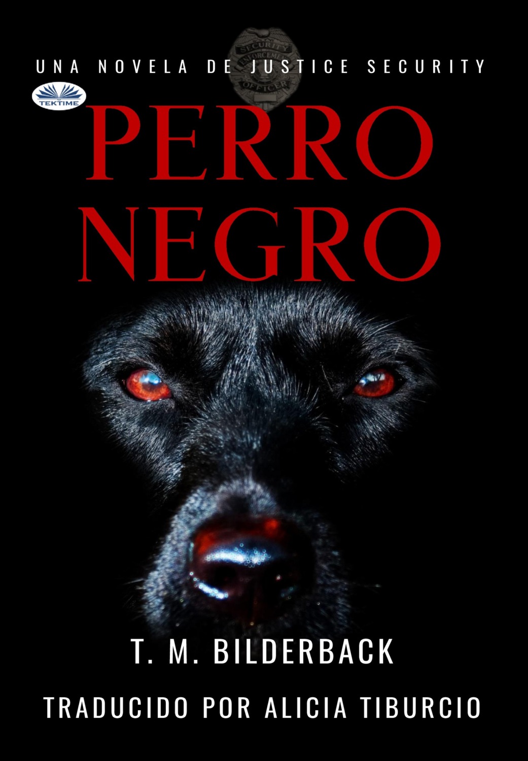 Обложка книги «Perro Negro - Una Novela De Justice Security»