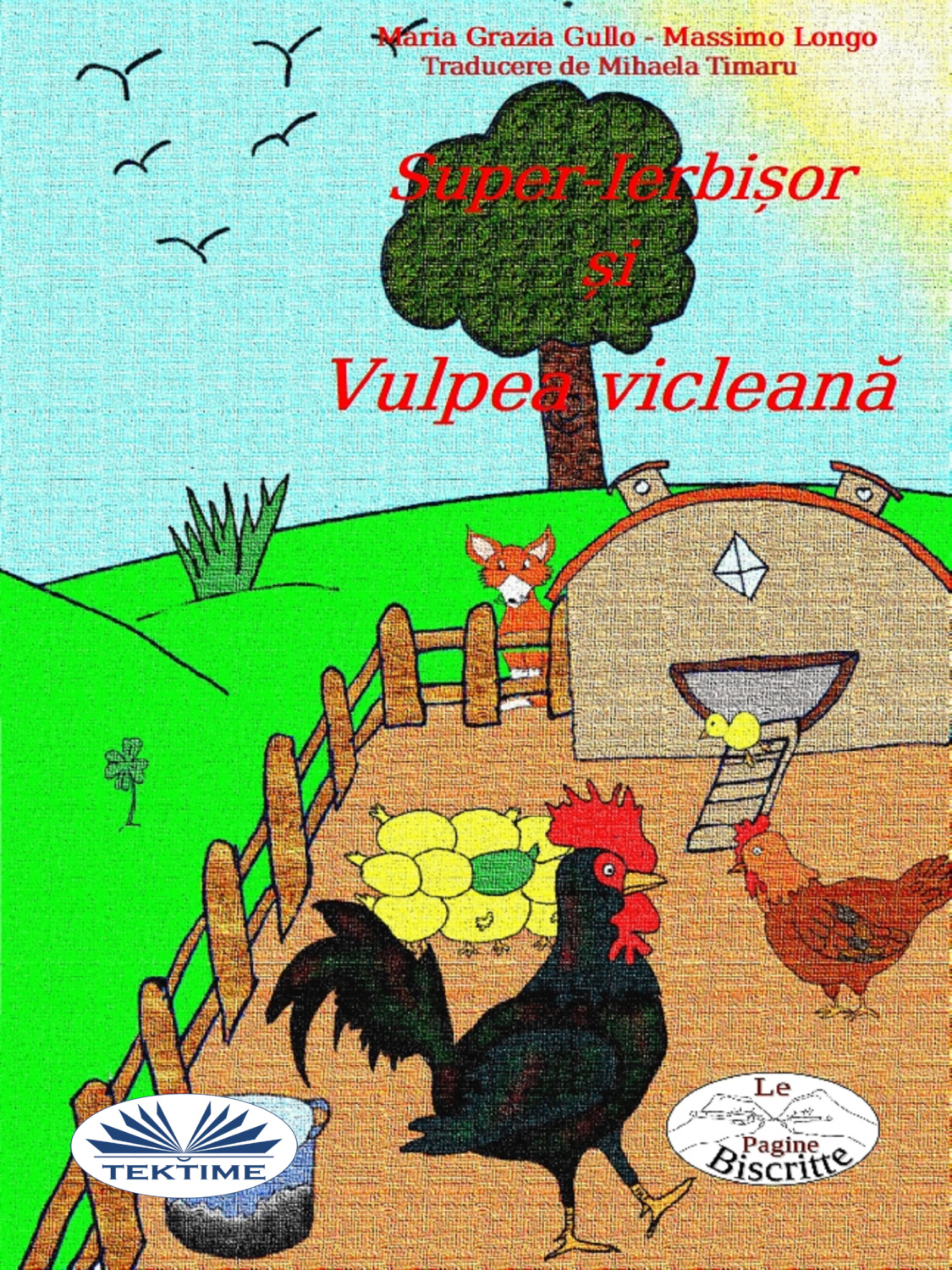 Обложка книги «Super-Ierbișor Și Vulpea Vicleană»