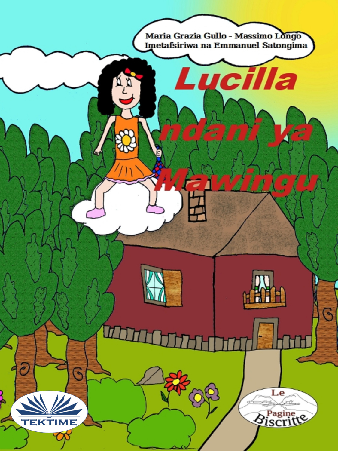 Обложка книги «Lucilla Akiwa Mawinguni»