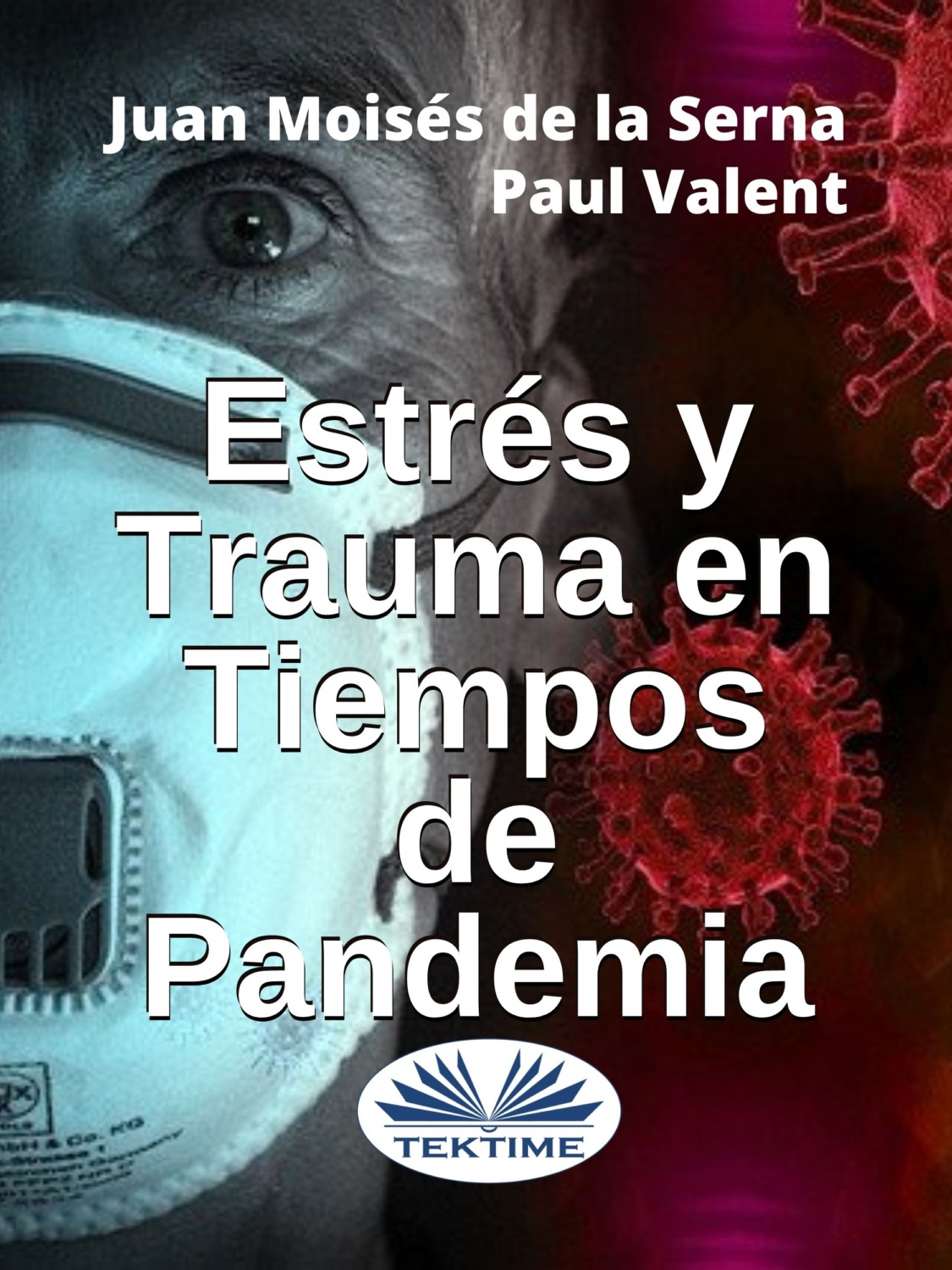 Обложка книги «Estrés Y Trauma En Tiempos De Pandemia»