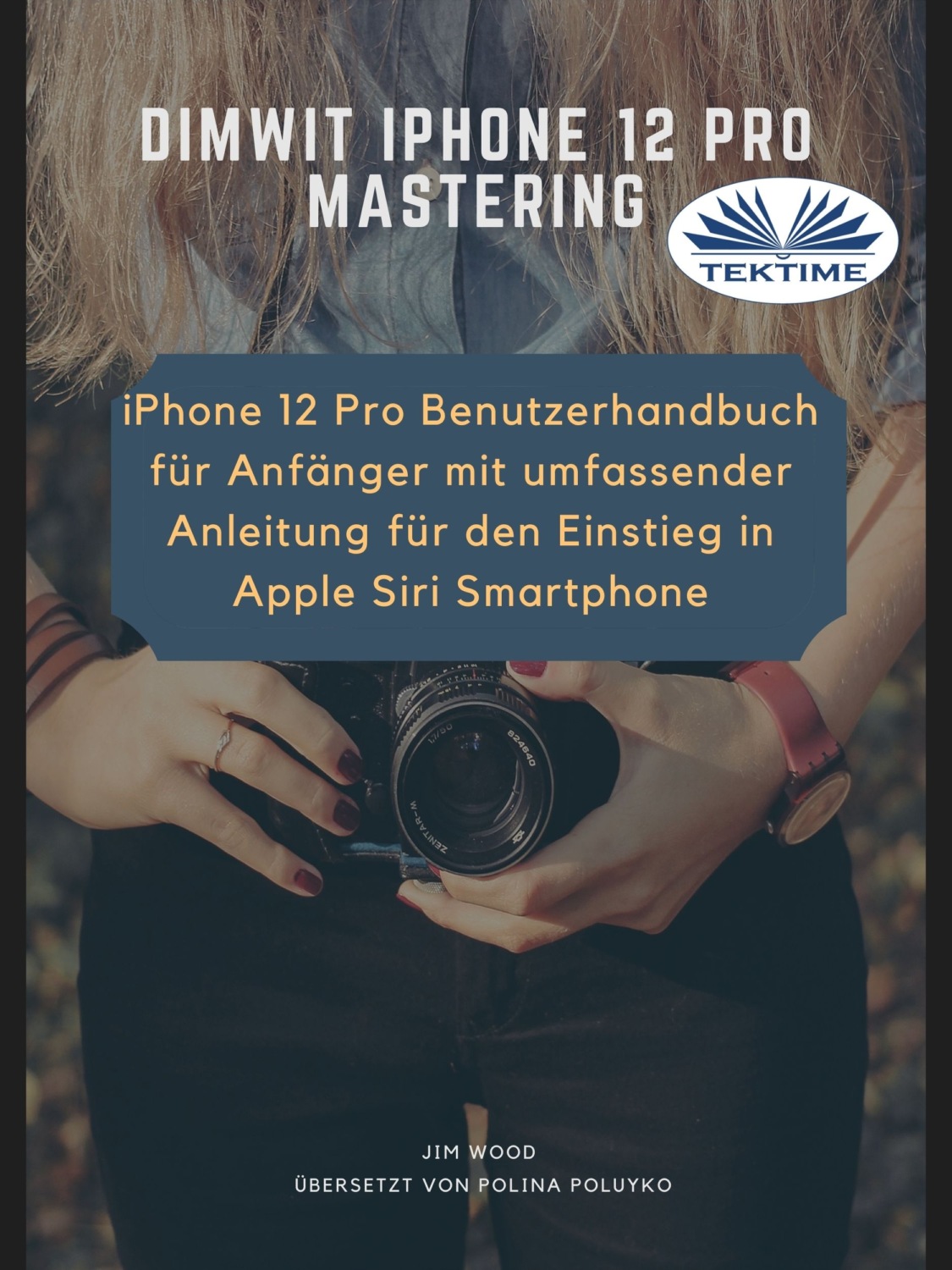 Обложка книги «Dimwit IPhone 12 Pro»