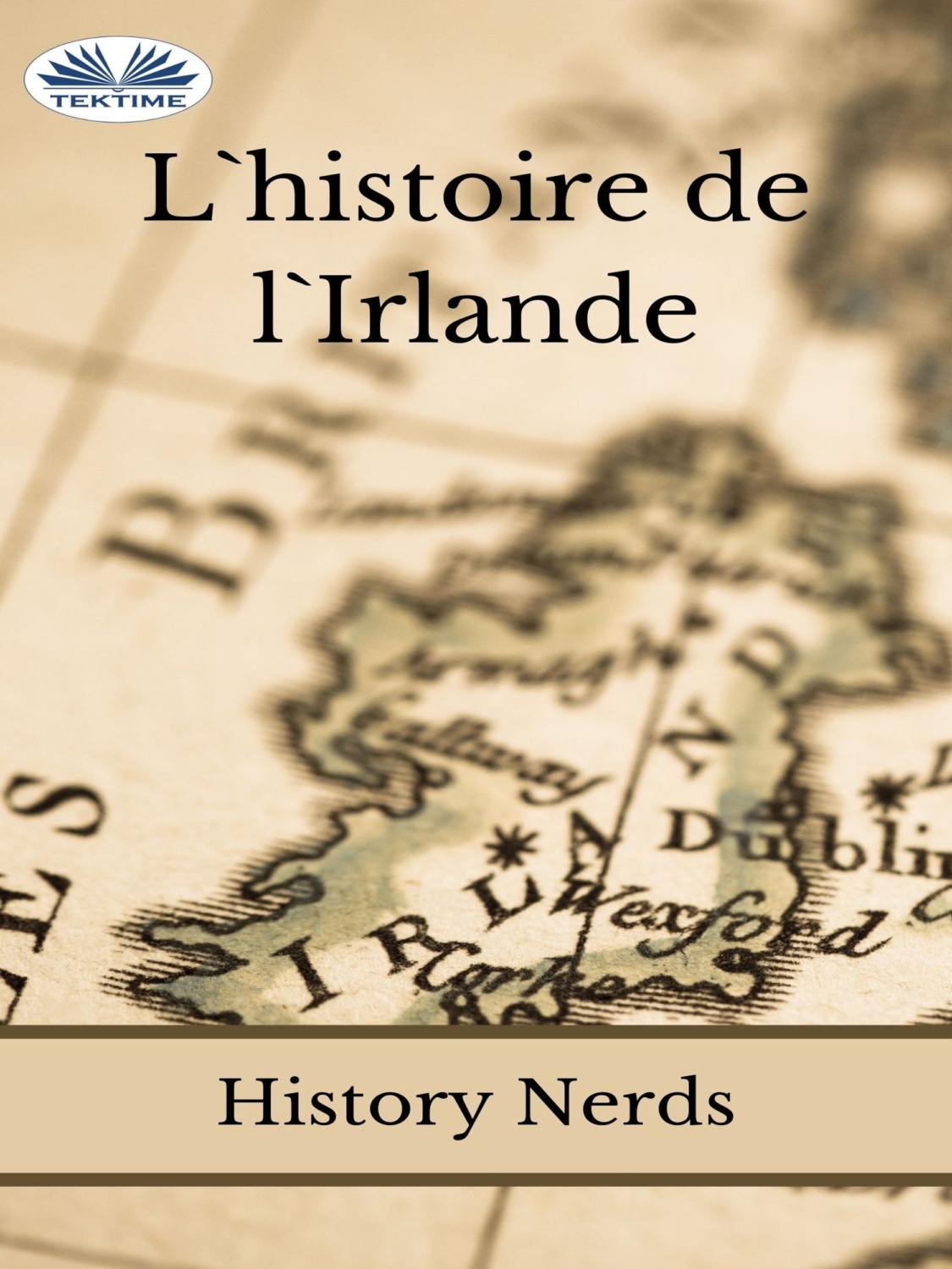Обложка книги «L'Histoire De L'Irlande»