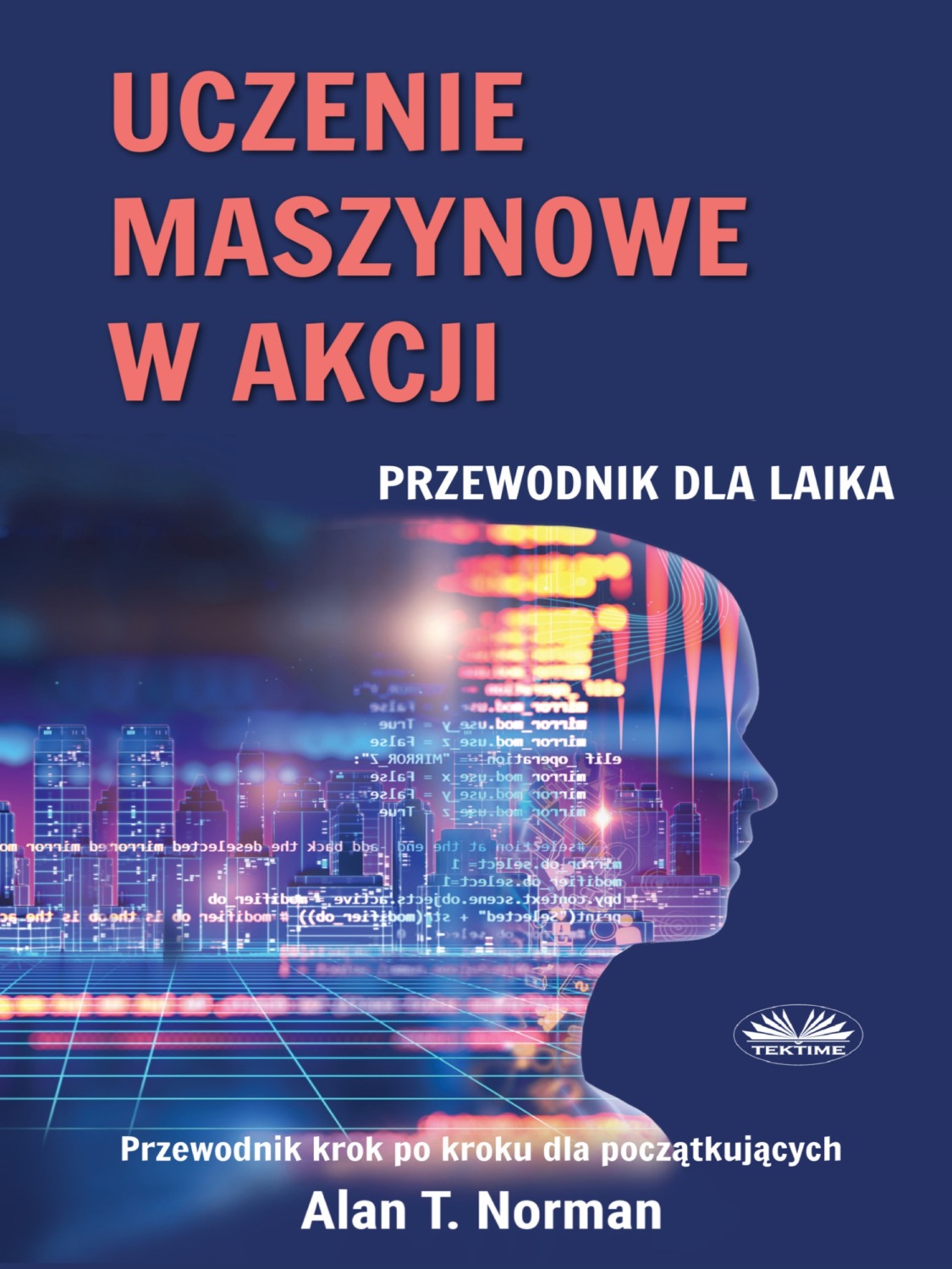 Обложка книги «Uczenie Maszynowe W Akcji»