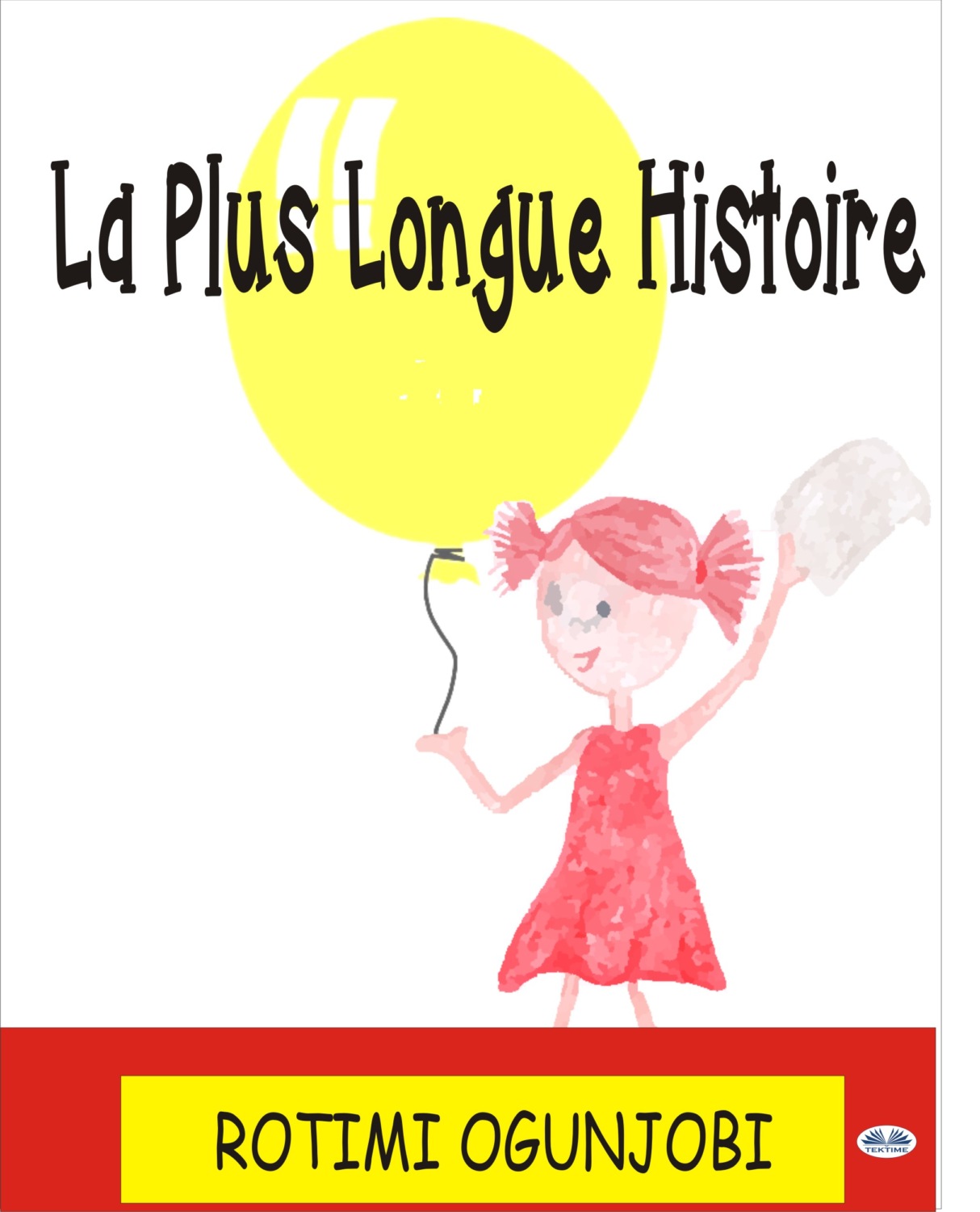 Обложка книги «La Plus Longue Histoire»
