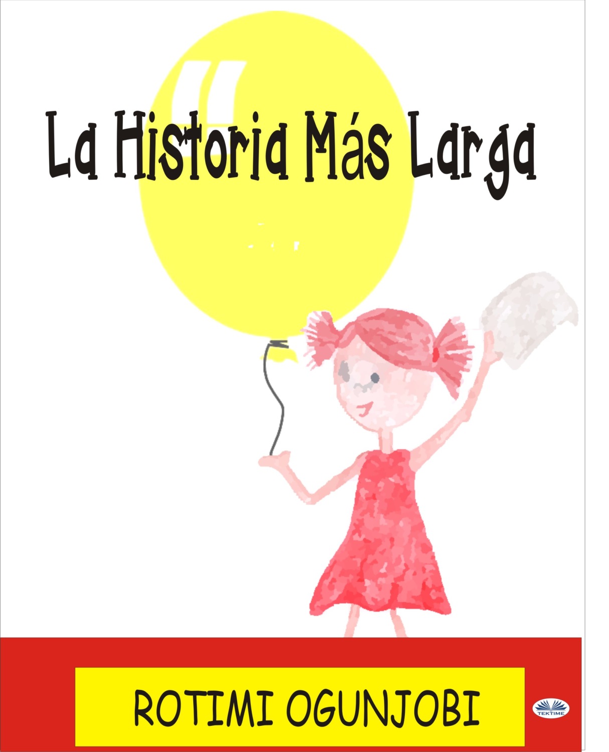 Обложка книги «La Historia Más Larga.»