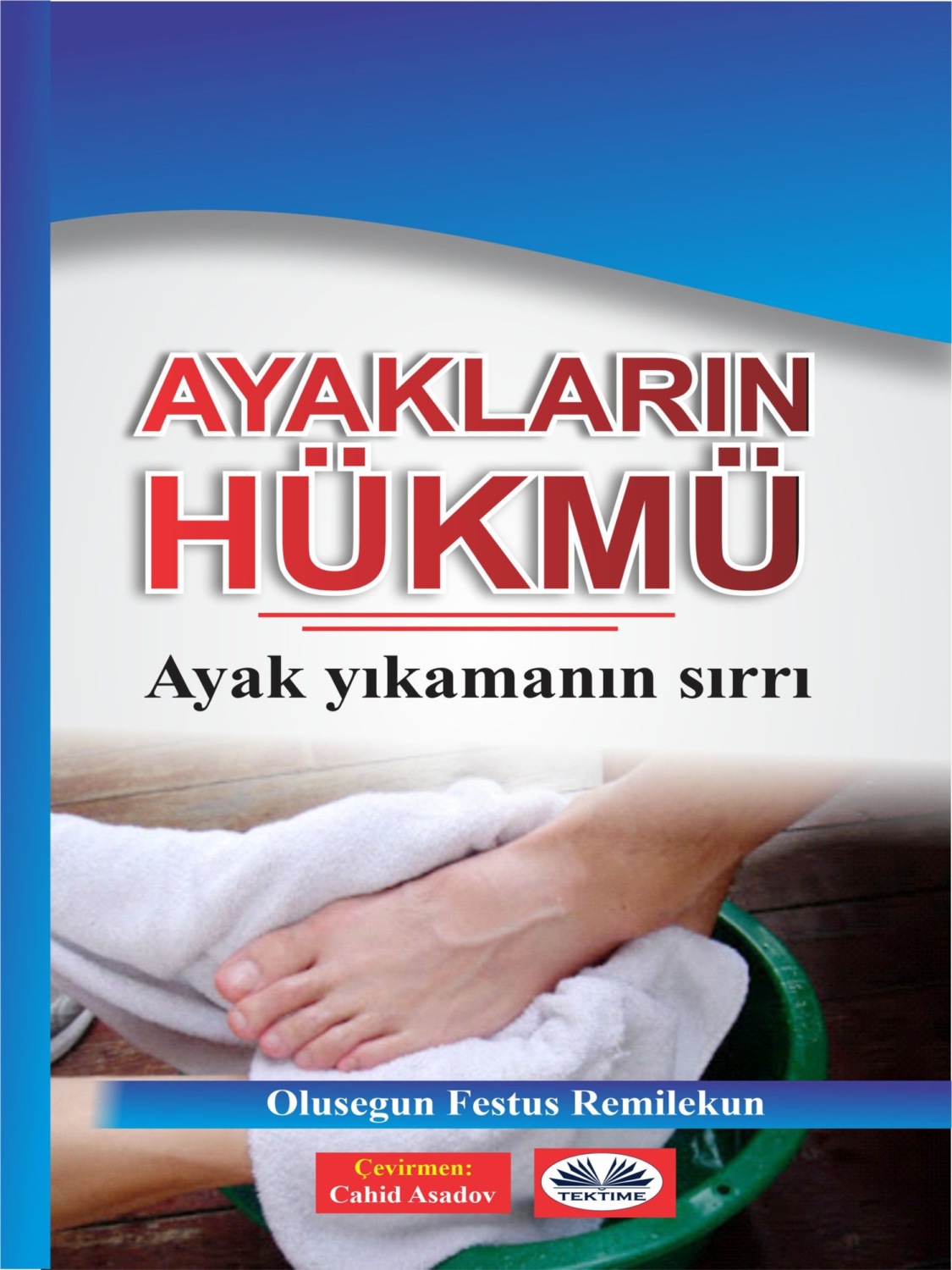 Обложка книги «Ayakların Hükmü»