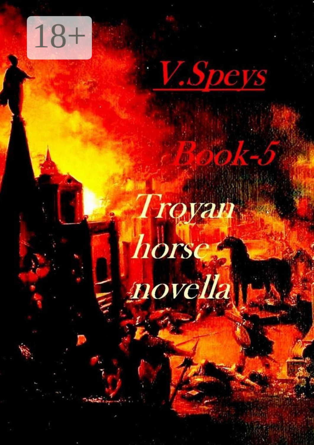 Обложка книги «Book-5. Troyan horse, novella»