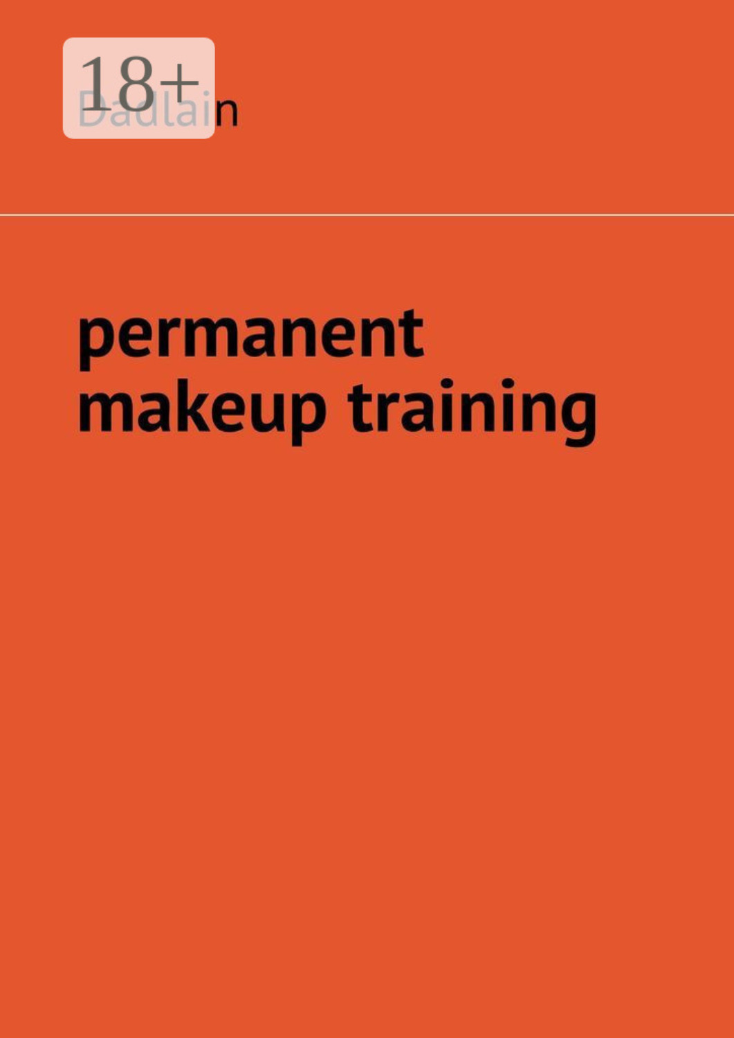 Обложка книги «Permanent Makeup Training»
