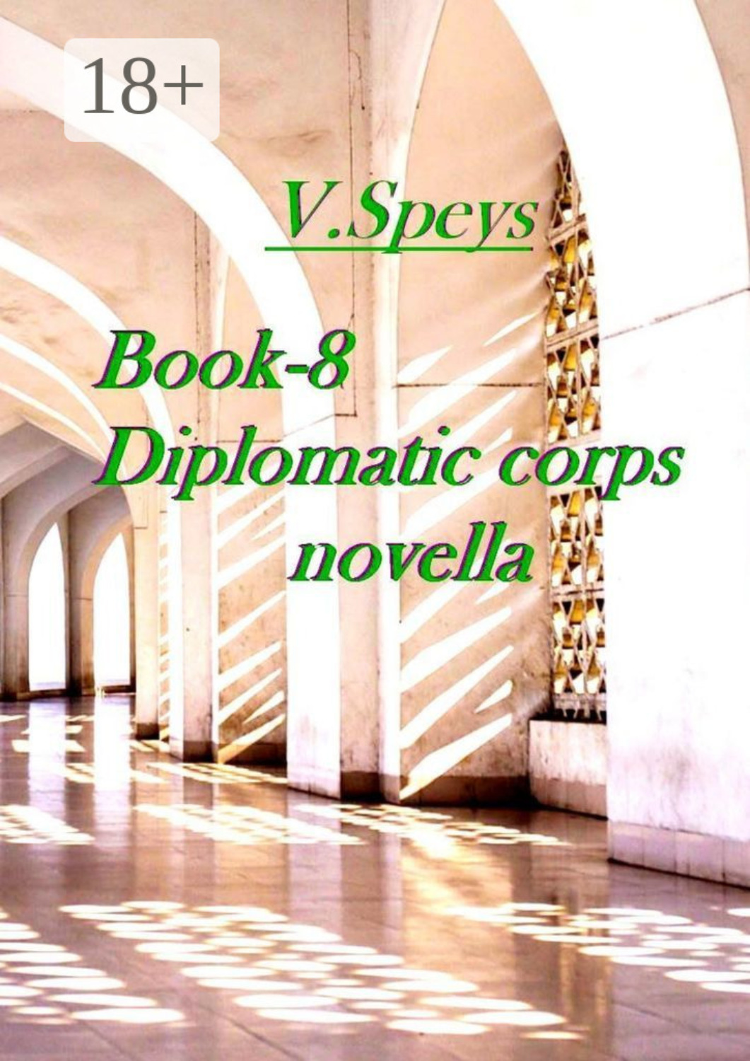 Обложка книги «Book-8. Diplomatic corps novella»