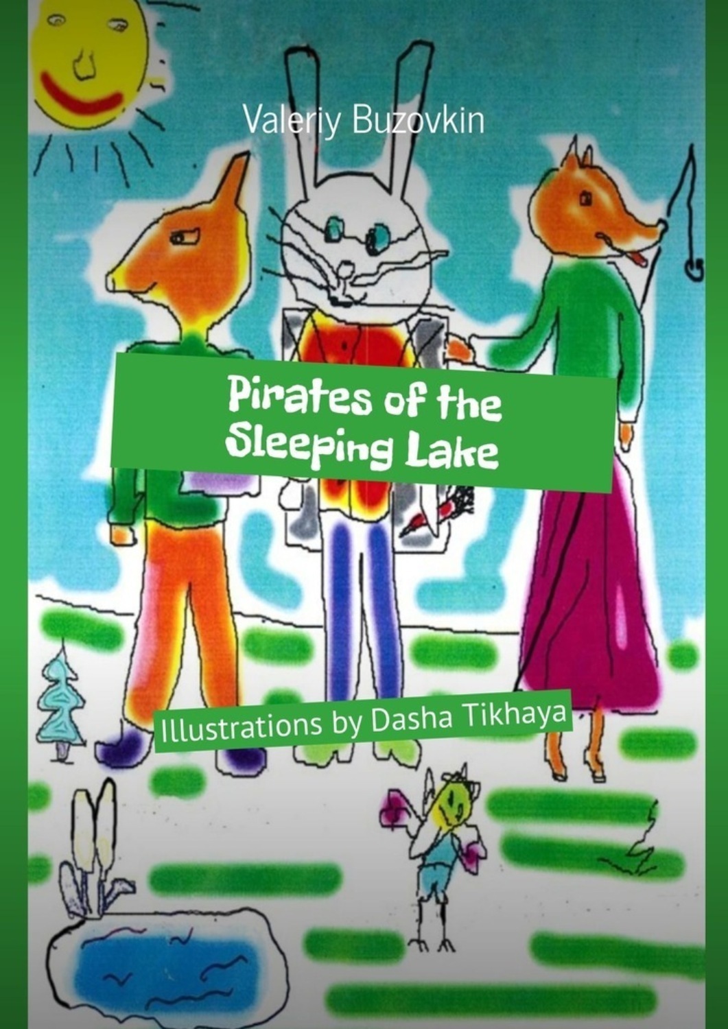 Обложка книги «Pirates of the Sleeping Lake»