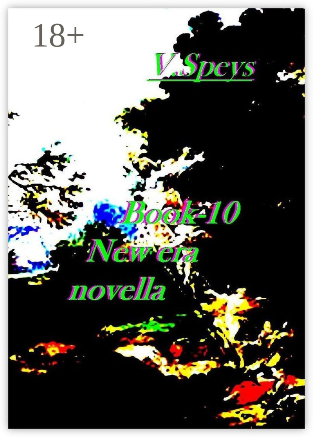 Обложка книги «Book-10. New era, novella»