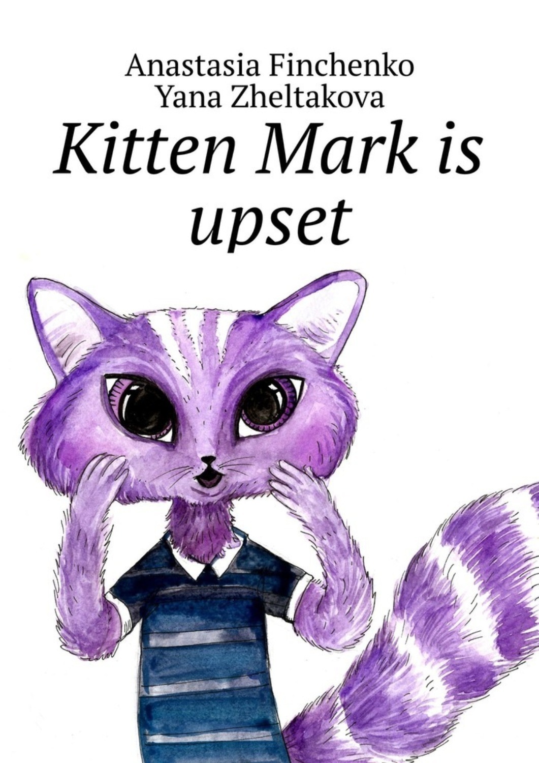 Обложка книги «Kitten Mark is upset»