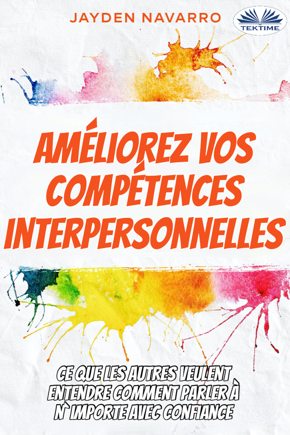 Обложка книги «Améliorez Vos Compétences Interpersonnelles»
