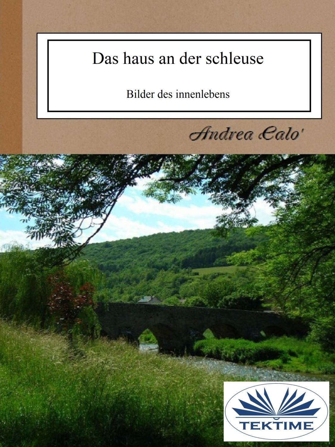 Обложка книги «Das Haus An Der Schleuse»